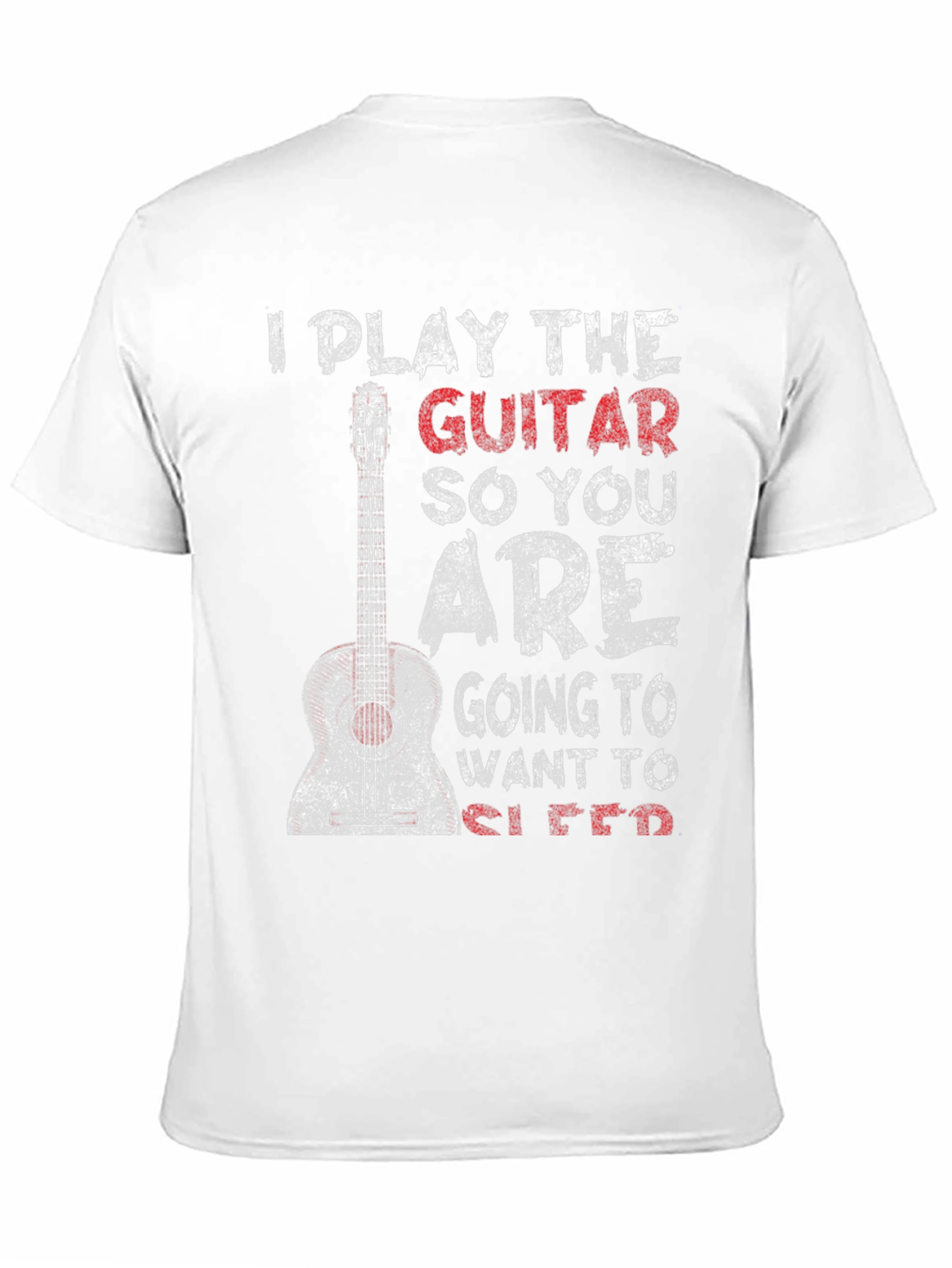 I Play Guitar So You Want to Sleep T-Shirt
