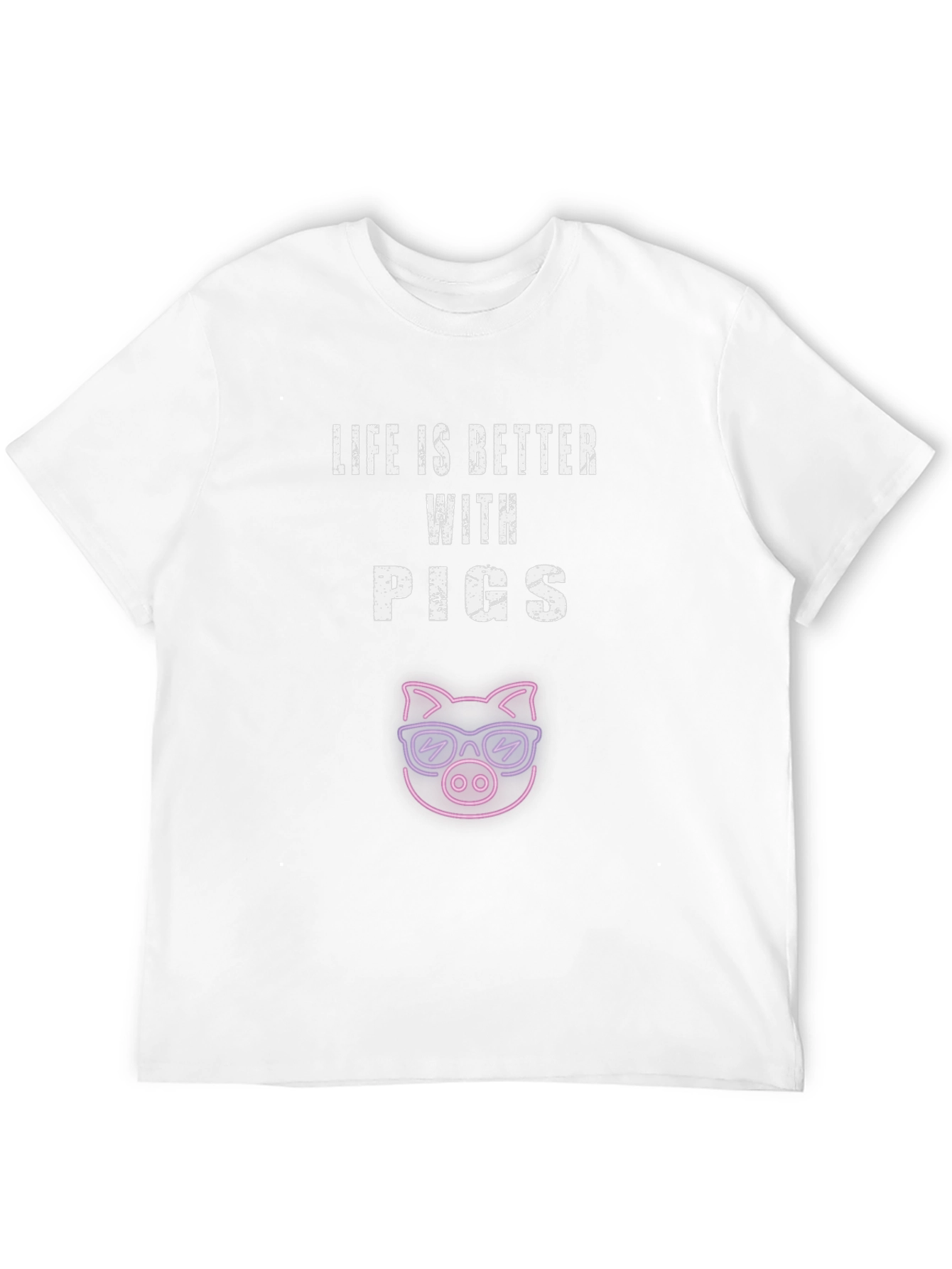 Life is Better with Pigs T-Shirt