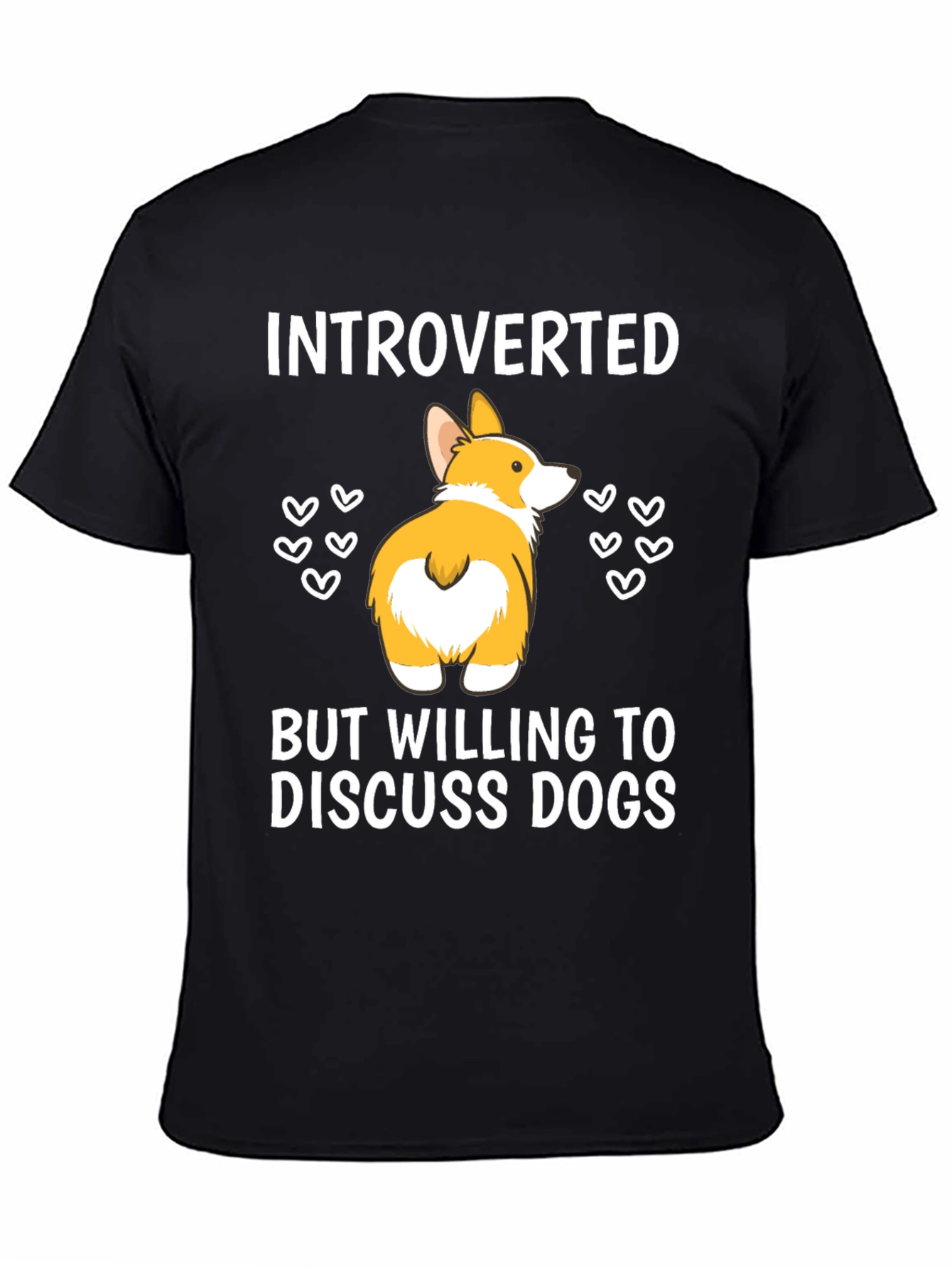 Introverted But Willing To Discuss Dogs T-Shirt