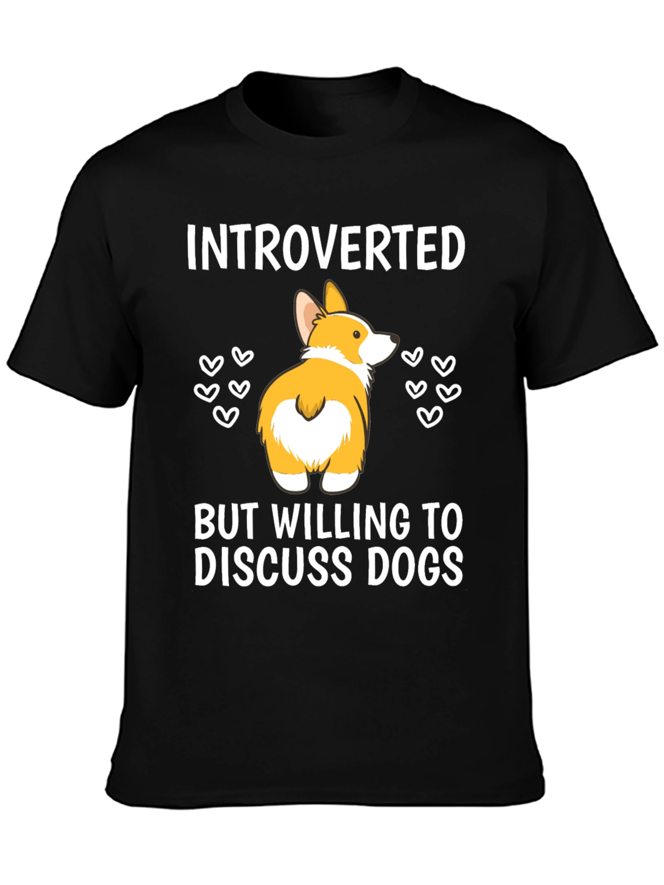 Introverted But Willing To Discuss Dogs T-Shirt