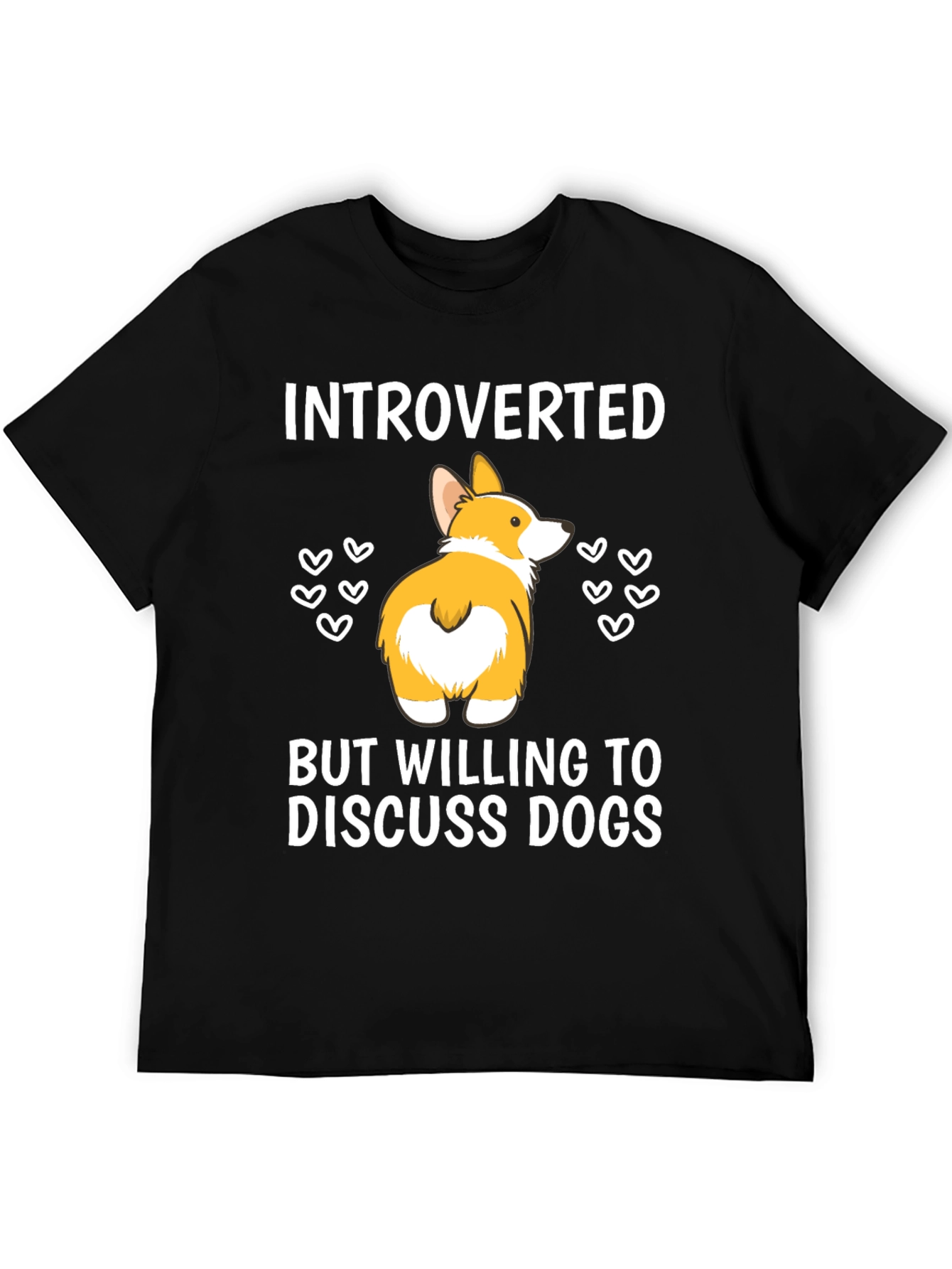 Introverted But Willing To Discuss Dogs T-Shirt