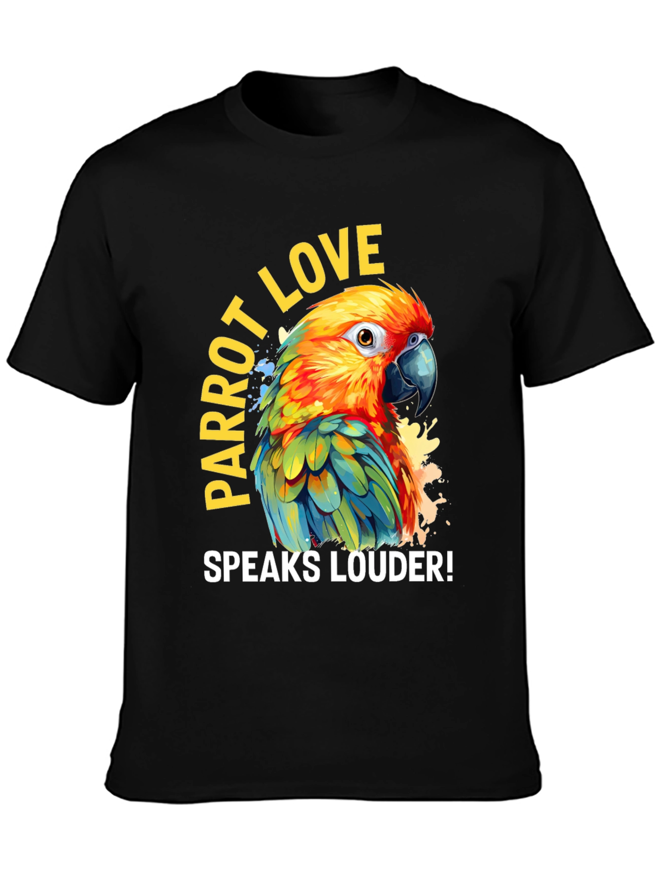 Parrot Love Speaks Louder! Graphic T-Shirt