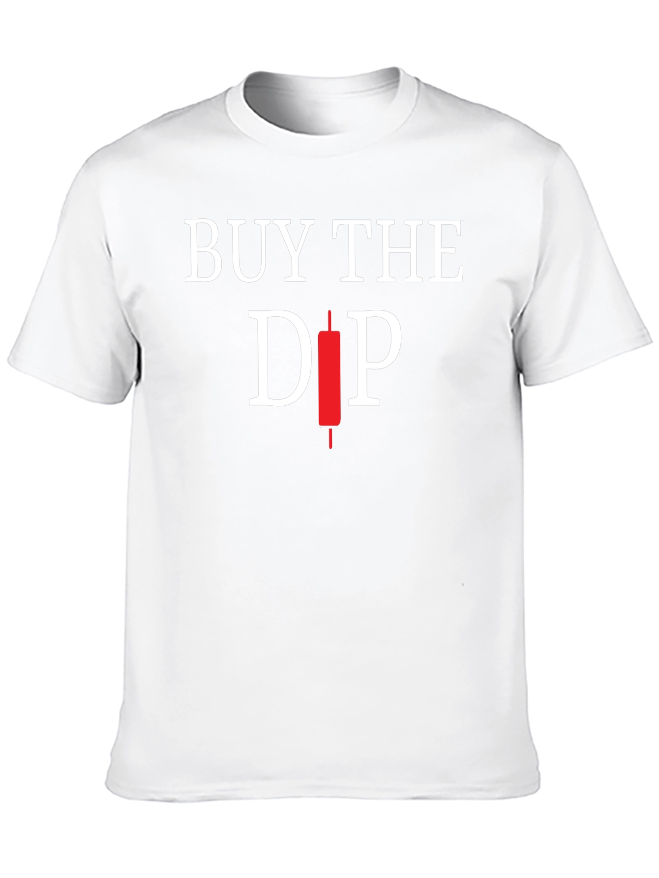 Buy the Dip Crypto T-Shirt - Trader Investor