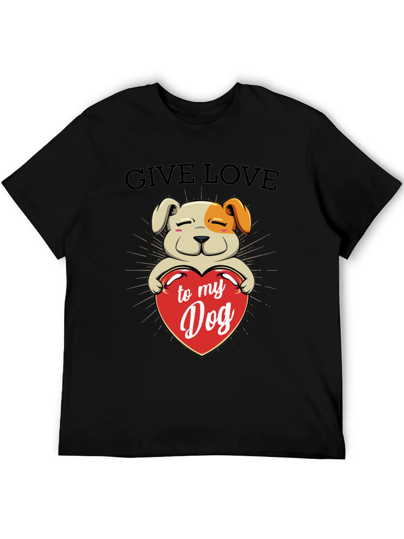 Give Love to My Dog T-Shirt