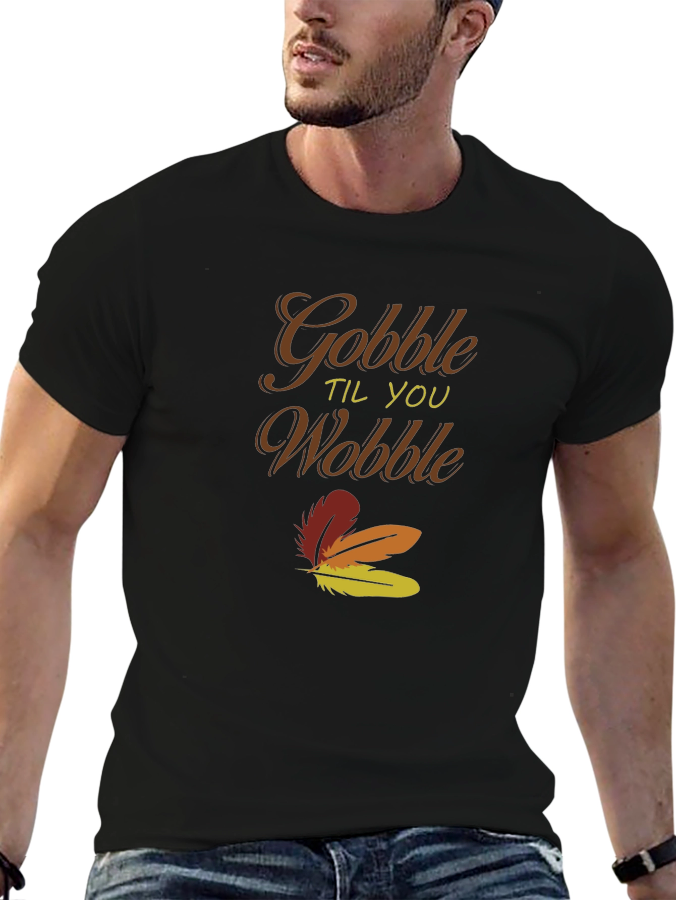 Gobble Til You Wobble Thanksgiving T-Shirt