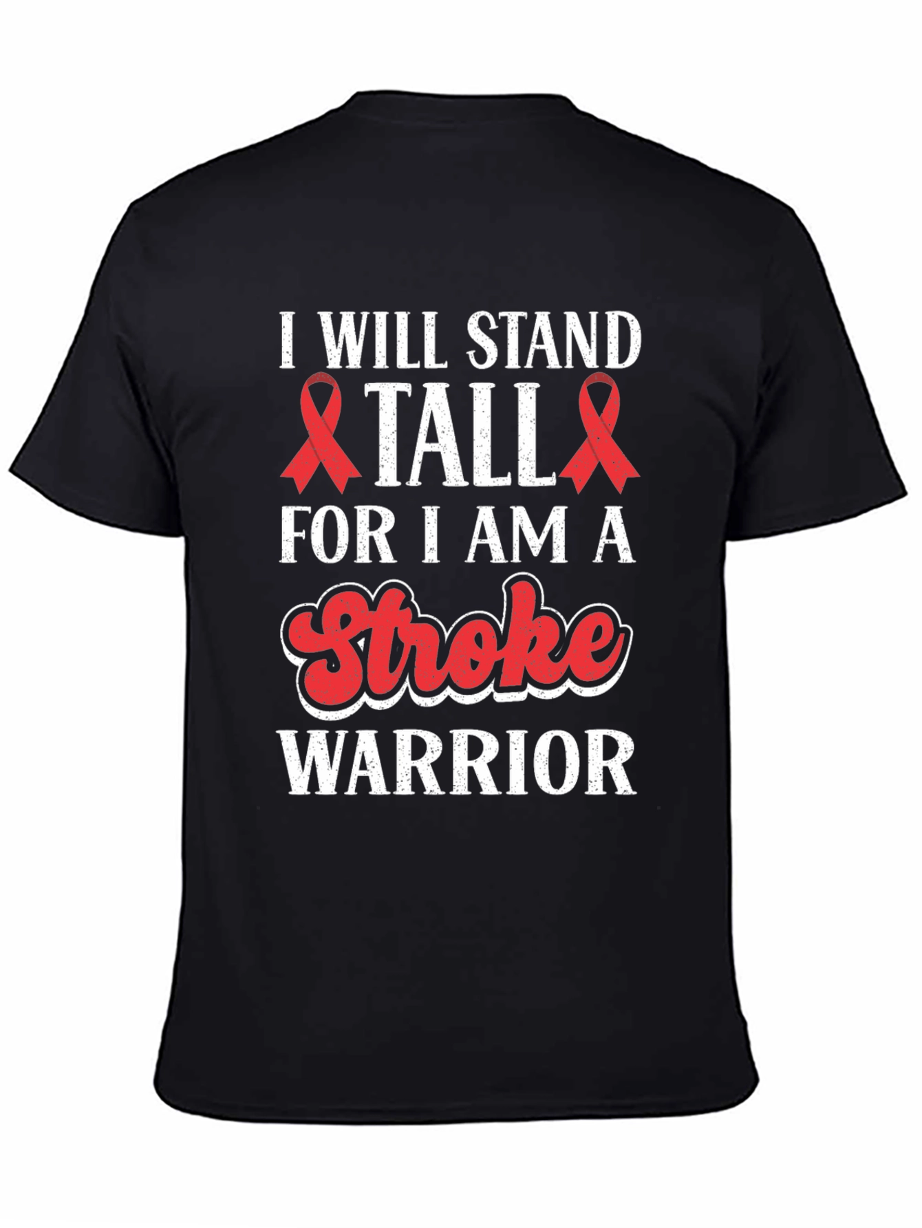 Stroke Warrior Awareness T-Shirt - Stand Tall
