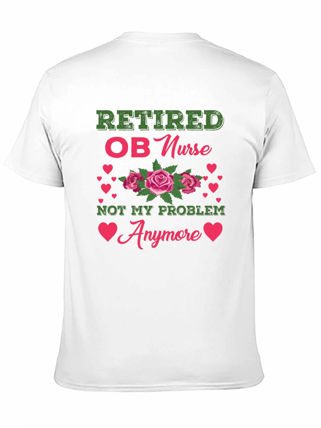 Retired OB Nurse Graphic Tee