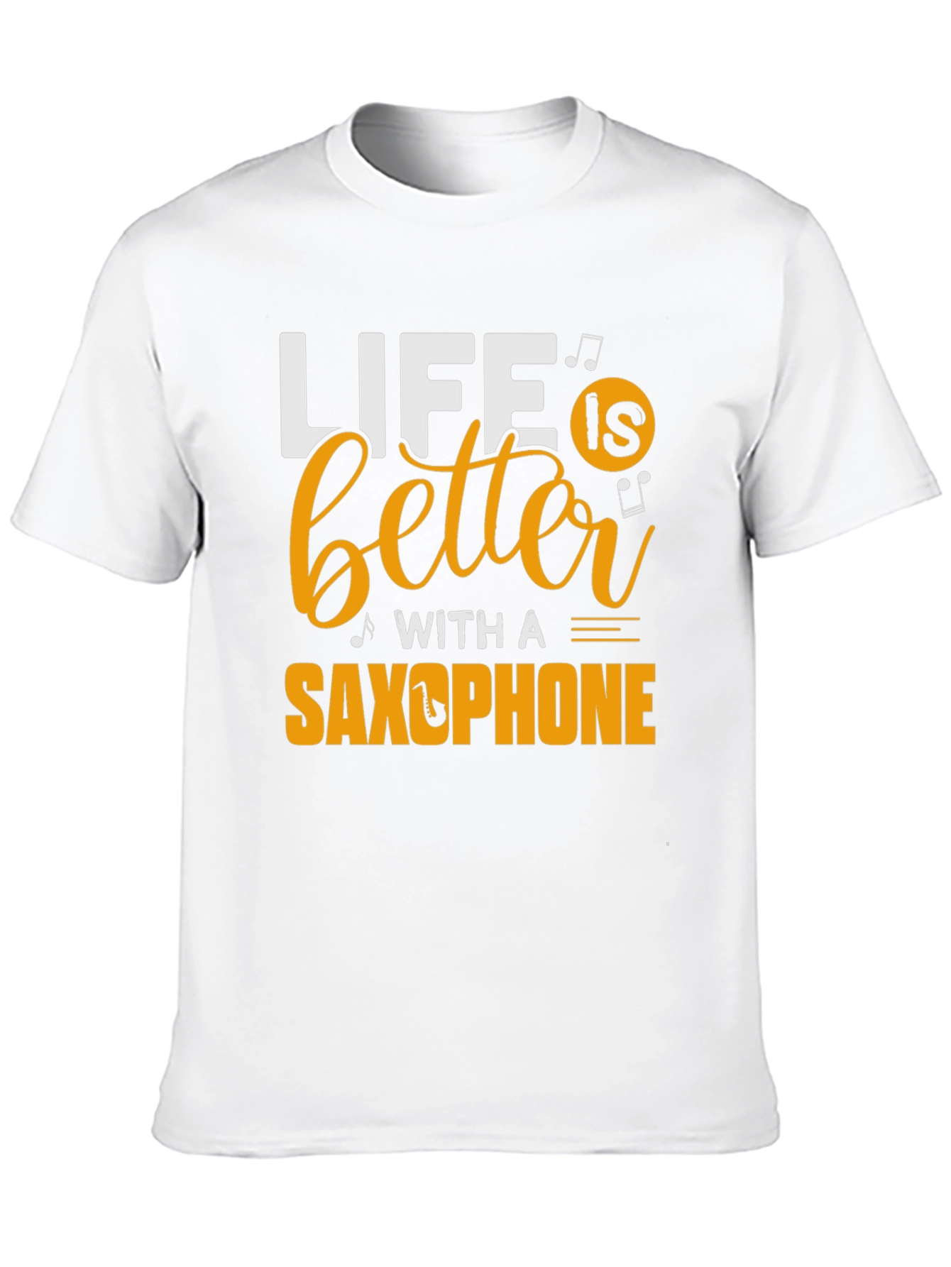 Life is Better with a Saxophone Black T-Shirt