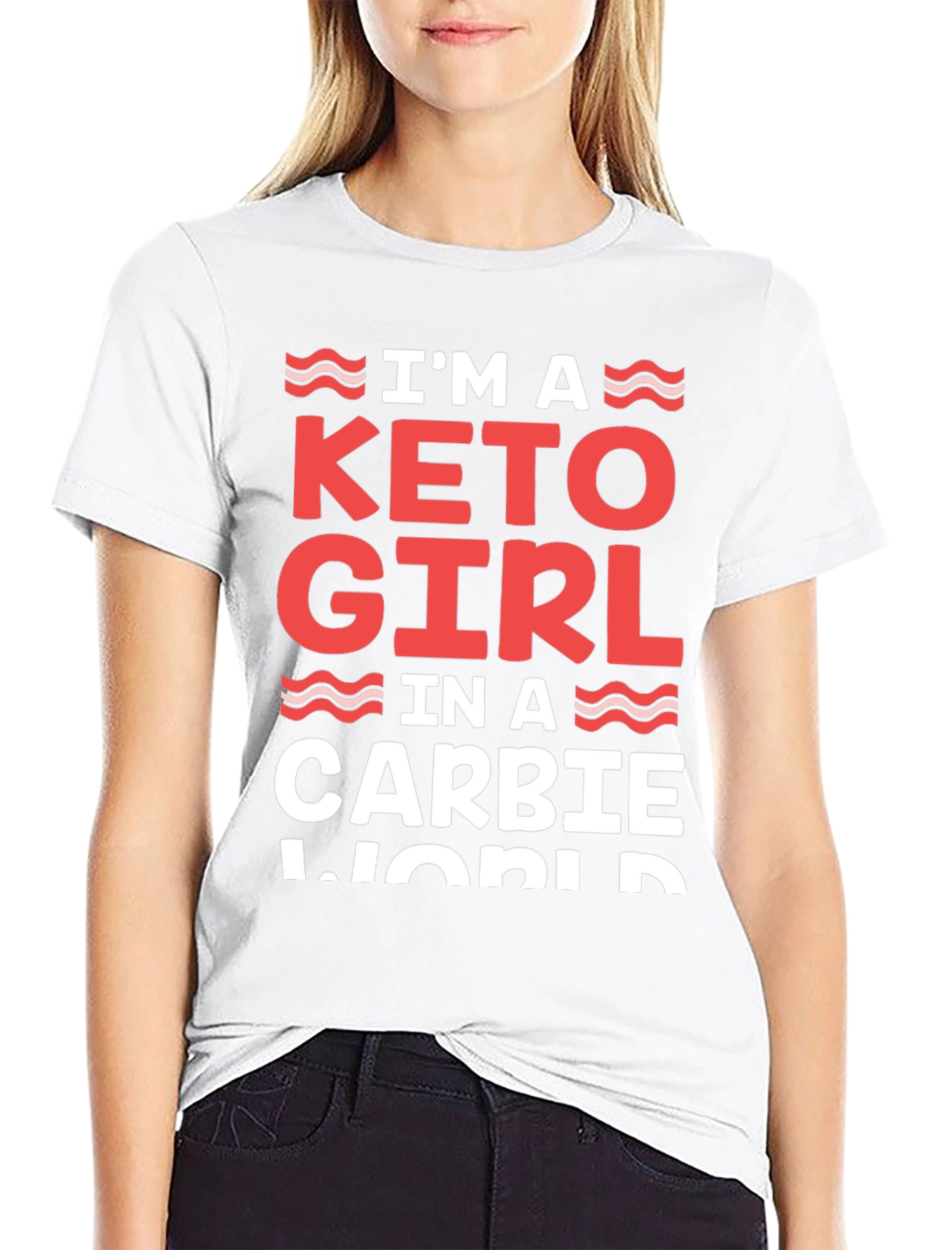 Keto Girl in a Carbie World T-Shirt
