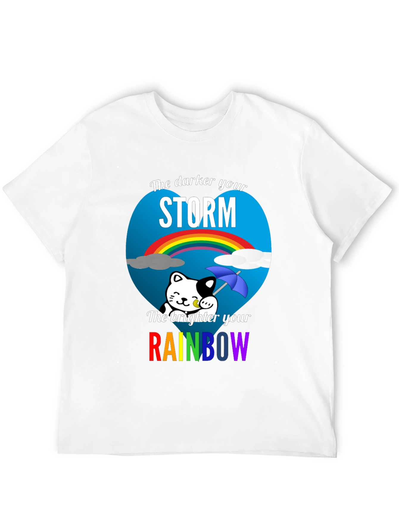 Darker Storm Brighter Rainbow Graphic Tee