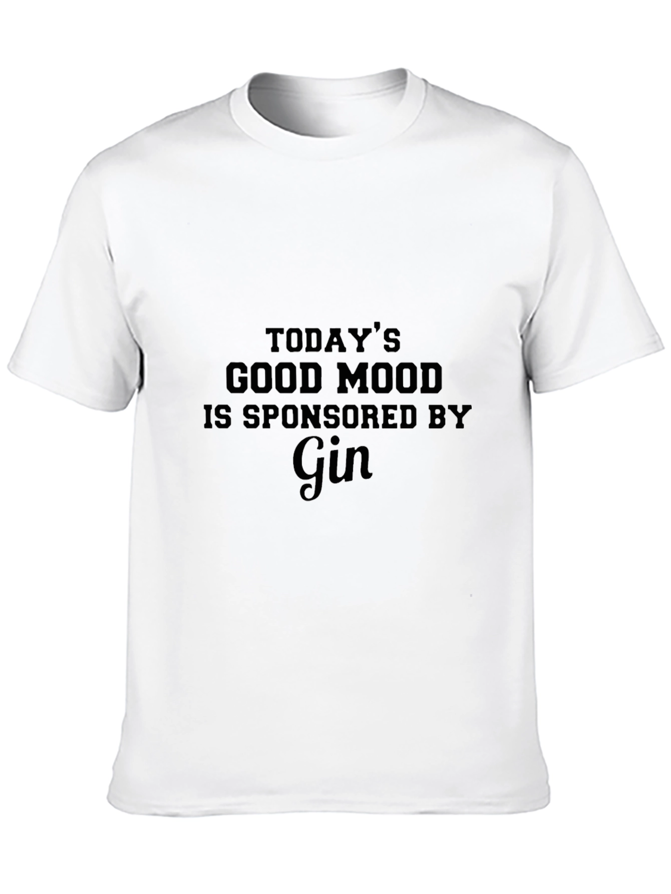 Gin Lovers T-Shirt: Todays Good Mood
