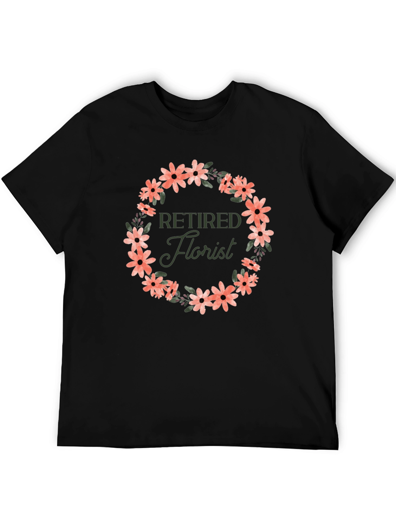 Retired Florist Flower Wreath Graphic T-Shirt