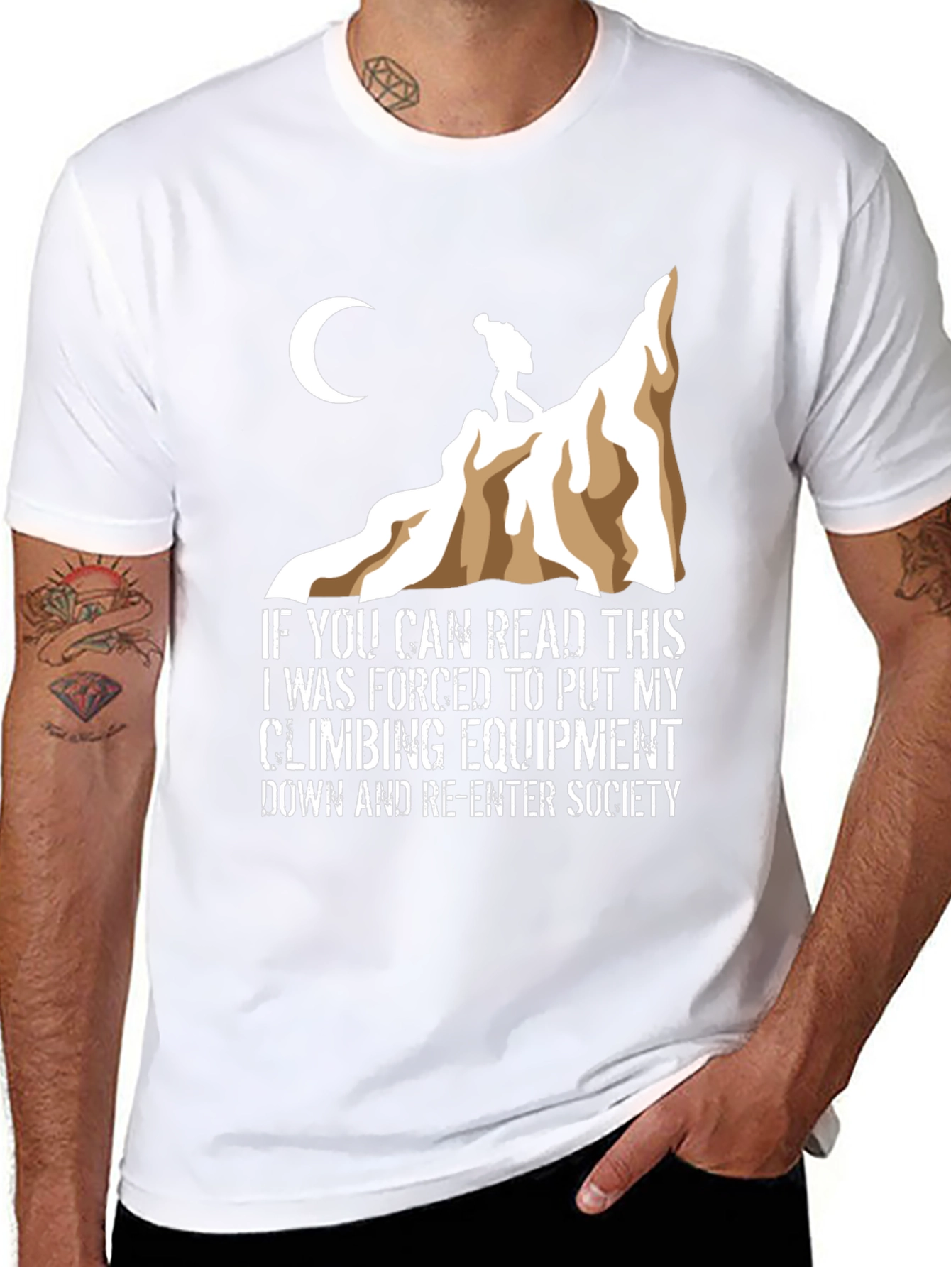Climbing T-Shirt: Forced to Re-Enter Society
