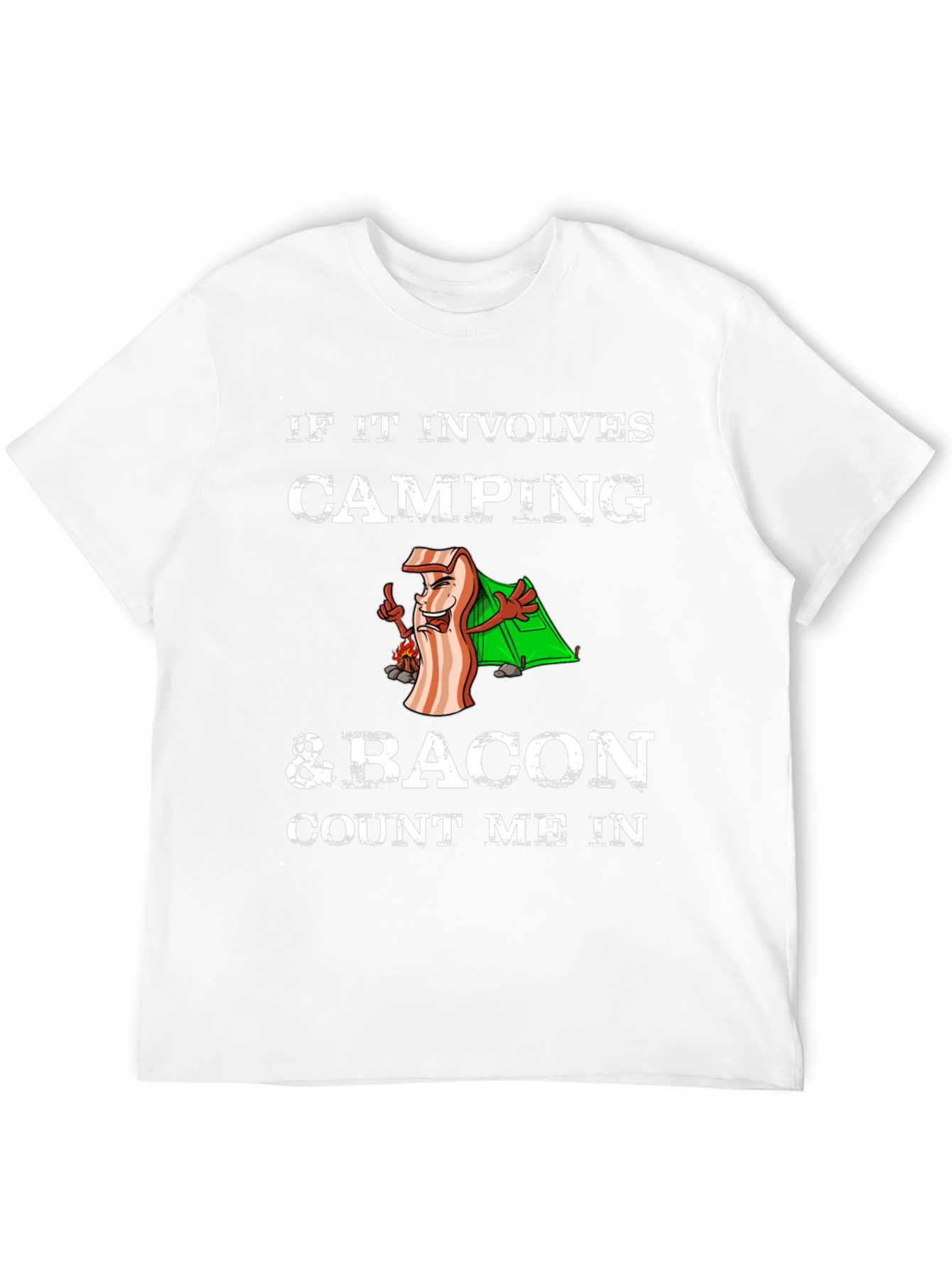Camping & Bacon T-Shirt - Count Me In