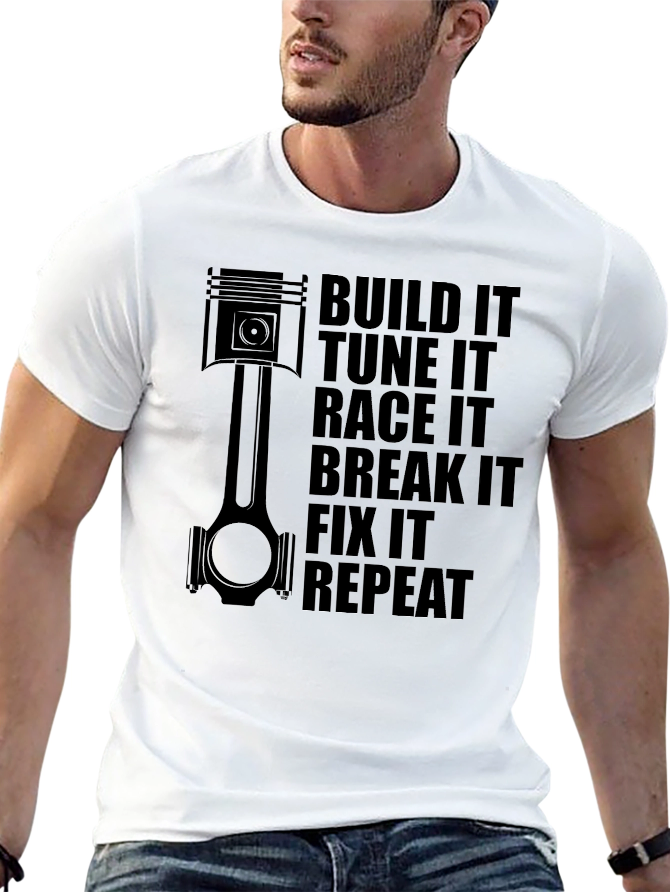 Build Tune Race Break Fix Repeat Car Enthusiast T-Shirt