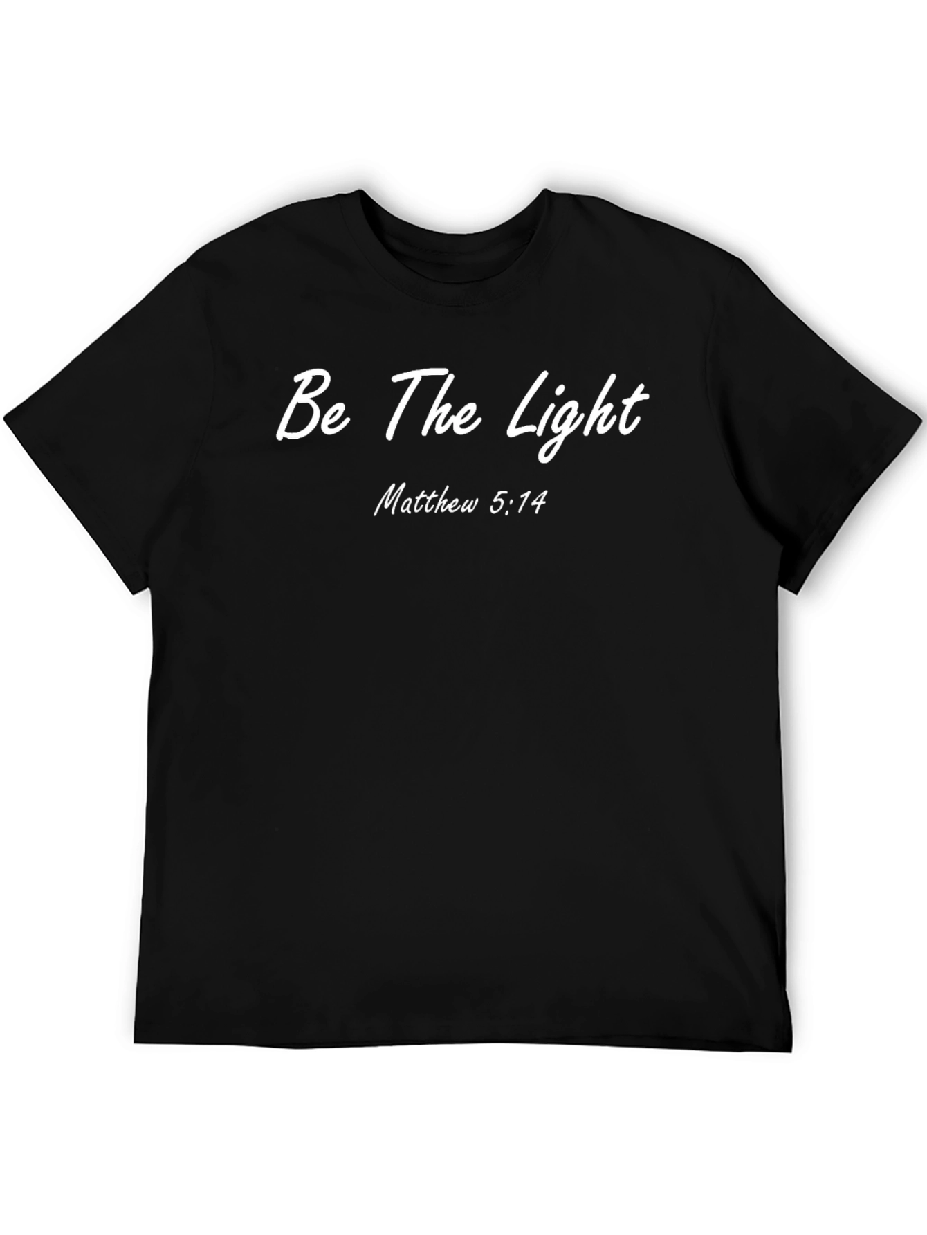 Be The Light Christian T-Shirt - Matthew 5:14