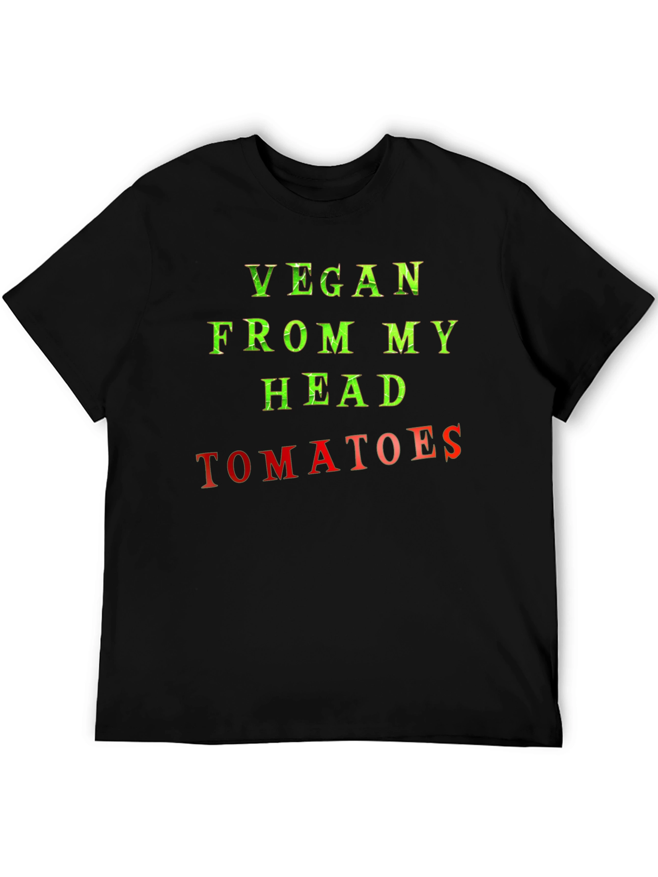 Vegan From My Head Tomatoes Graphic T-Shirt