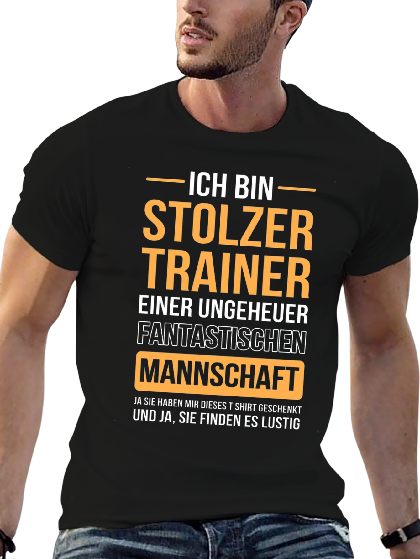 Proud Trainer German T-Shirt - Fantastic Team