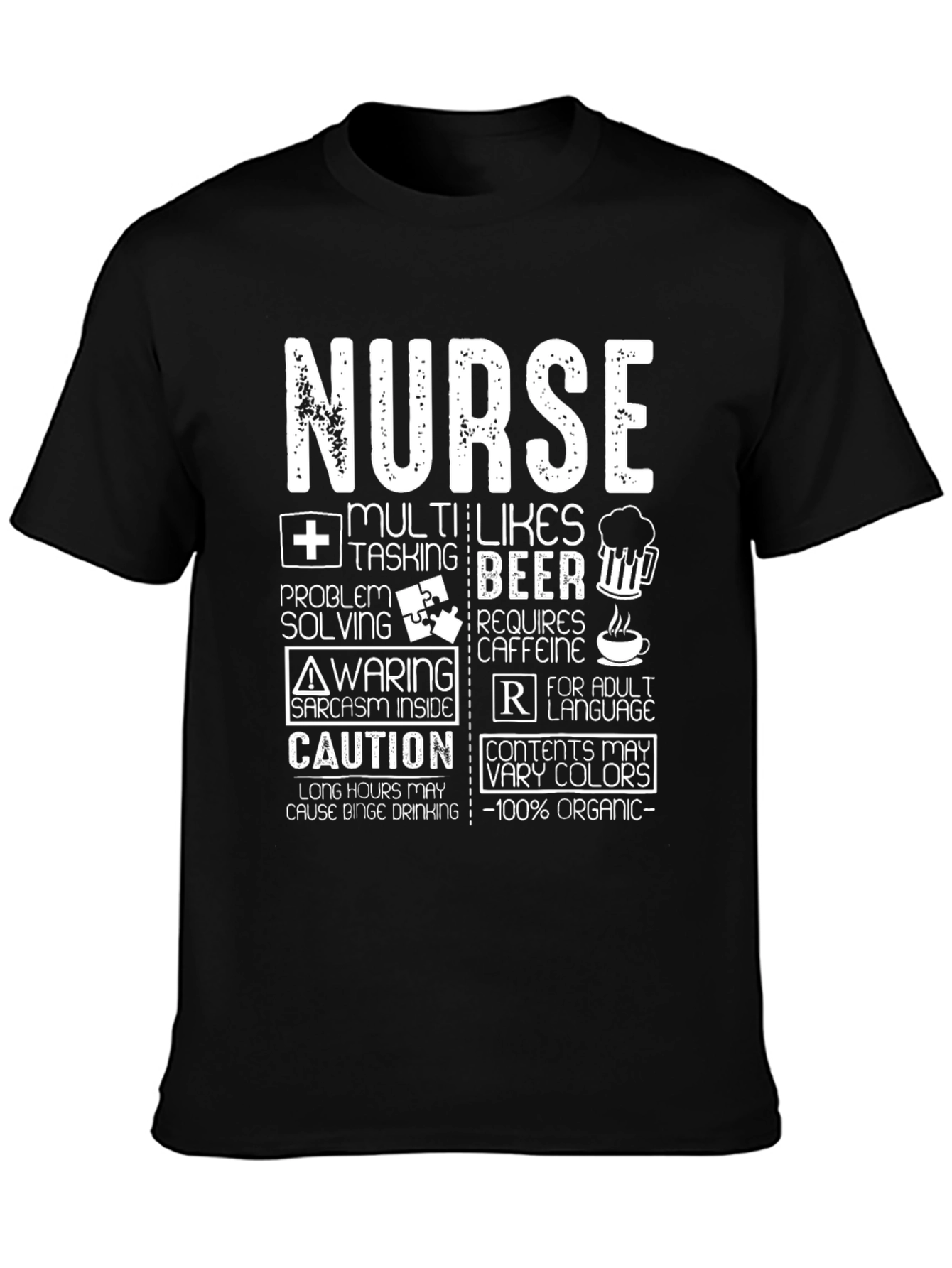 Nurse Funny T-Shirt - Multi-Tasking Beer Caffeine Organic