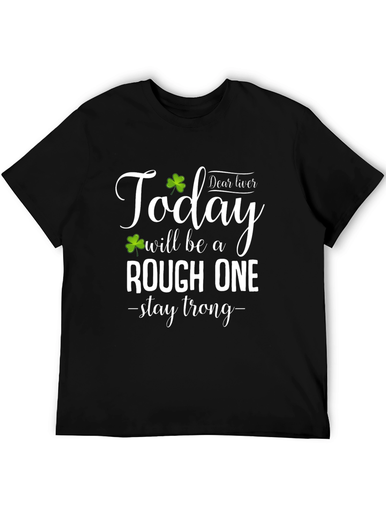 St. Patricks Day Rough One Graphic T-Shirt