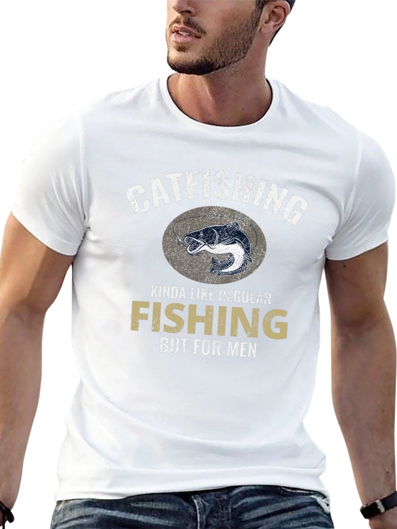 Catfishing T-Shirt - Fishing But For Men