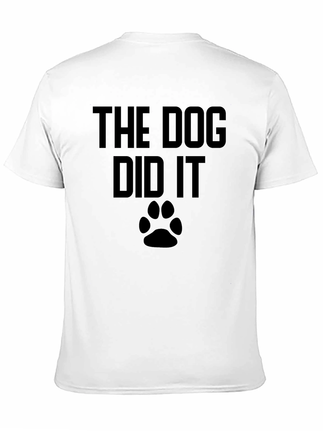 The Dog Did It T-Shirt Funny Dog Lover Tee