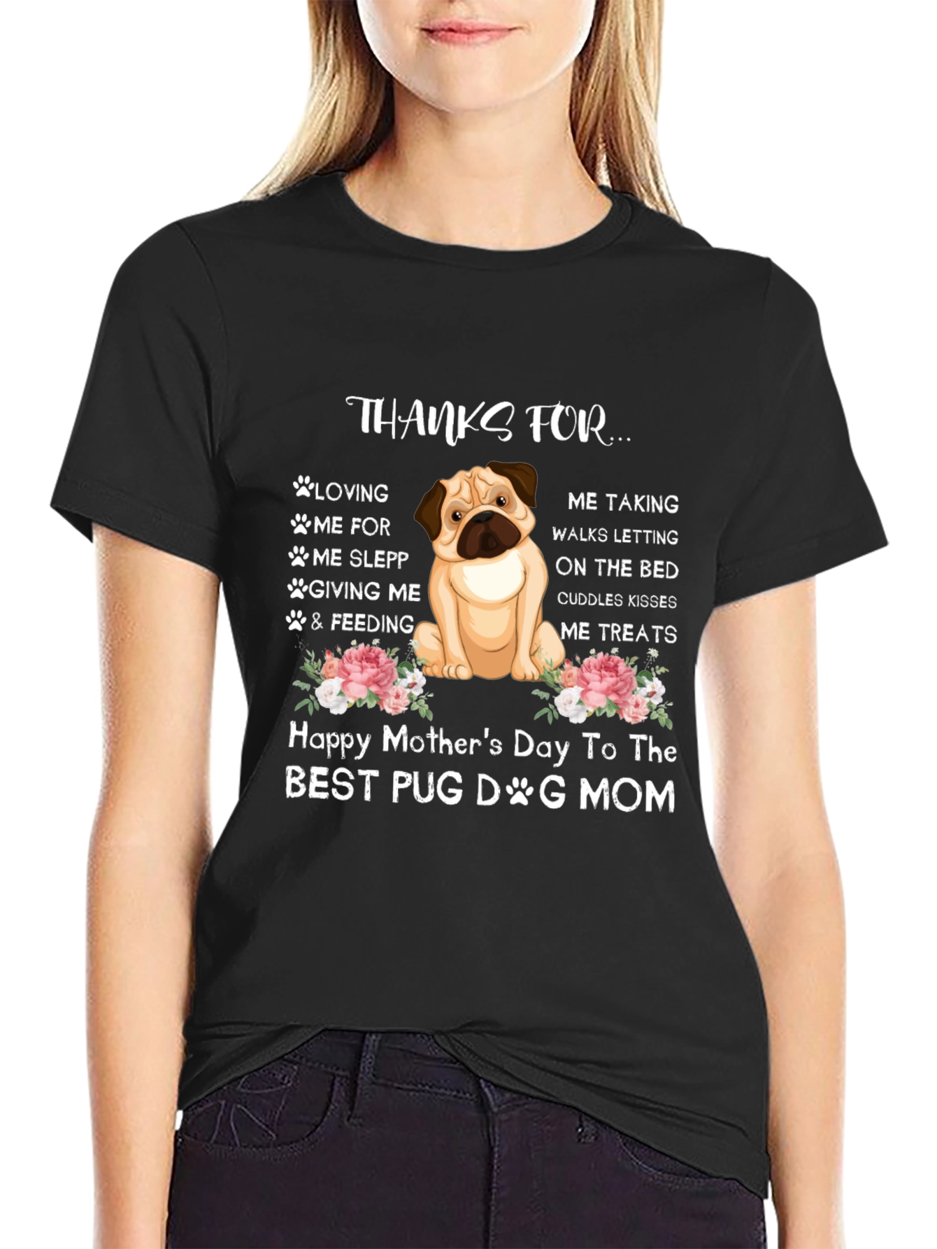 Pug Dog Mom Happy Mothers Day T-Shirt