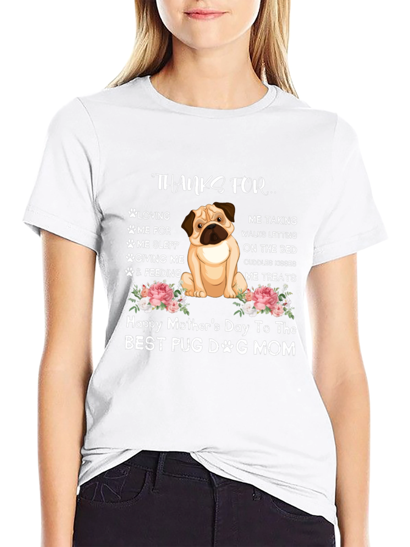 Pug Dog Mom Happy Mothers Day T-Shirt