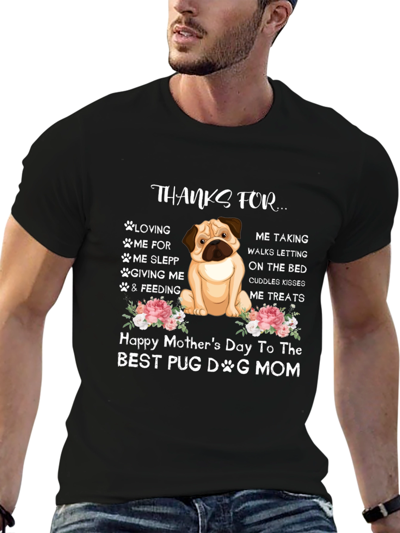 Pug Dog Mom Happy Mothers Day T-Shirt