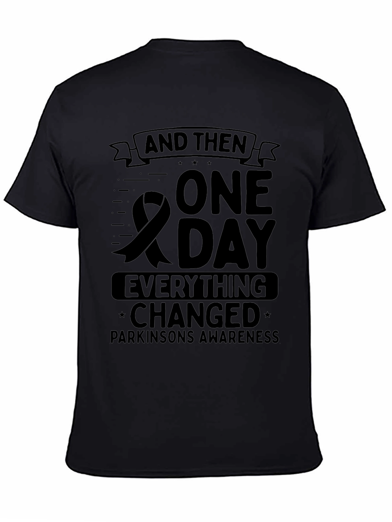 Parkinsons Awareness T-Shirt - Everything Changed