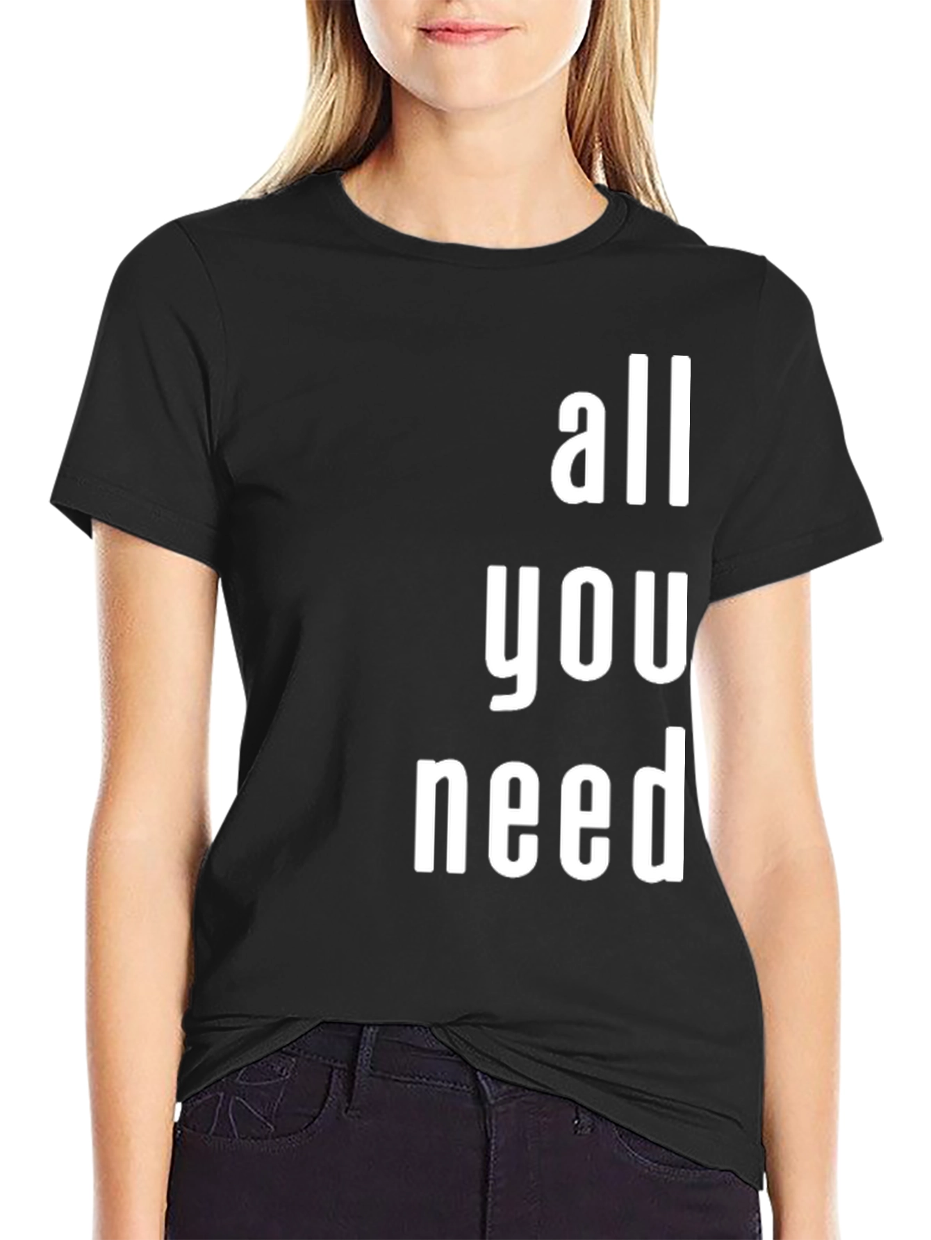 All You Need Graphic T-Shirt - Modern Print