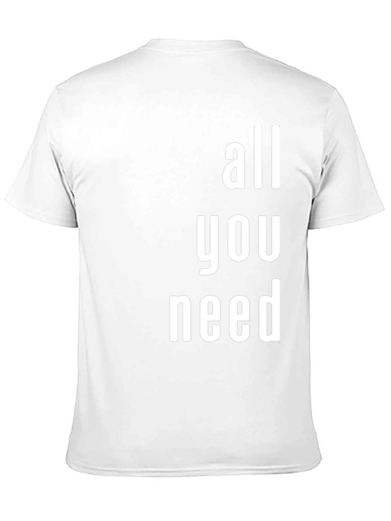 All You Need Graphic T-Shirt - Modern Print