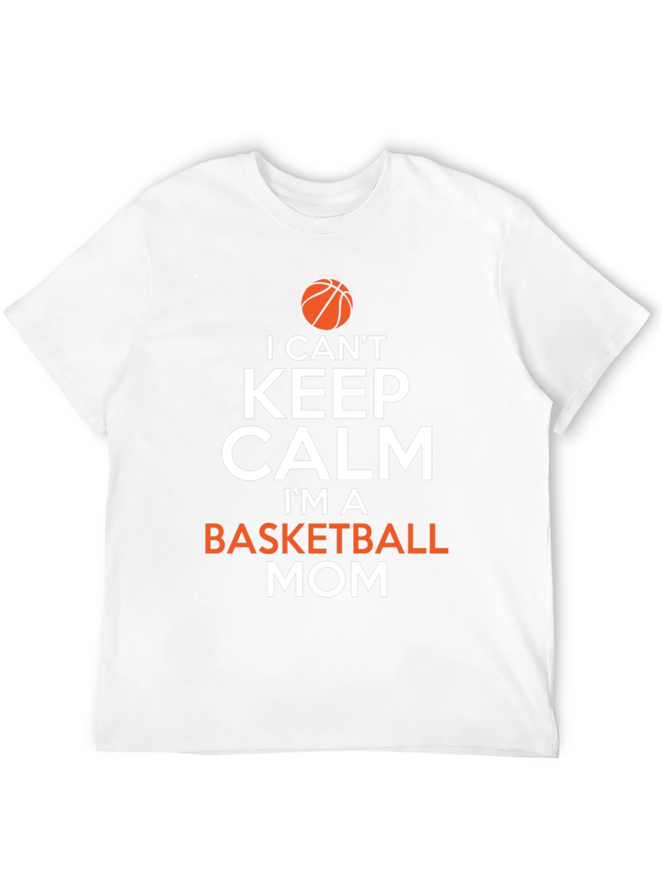 Basketball Mom T-Shirt - Keep Calm Design