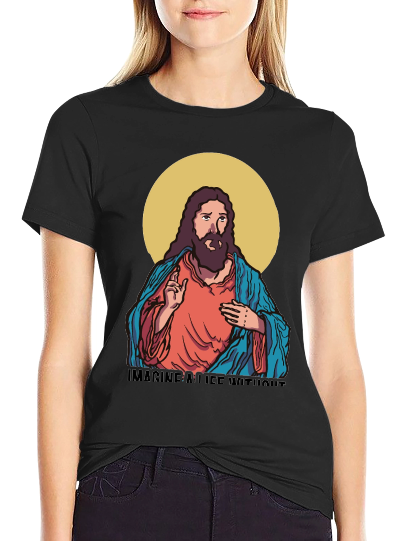 Imagine a Life Without T-Shirt - Jesus Design