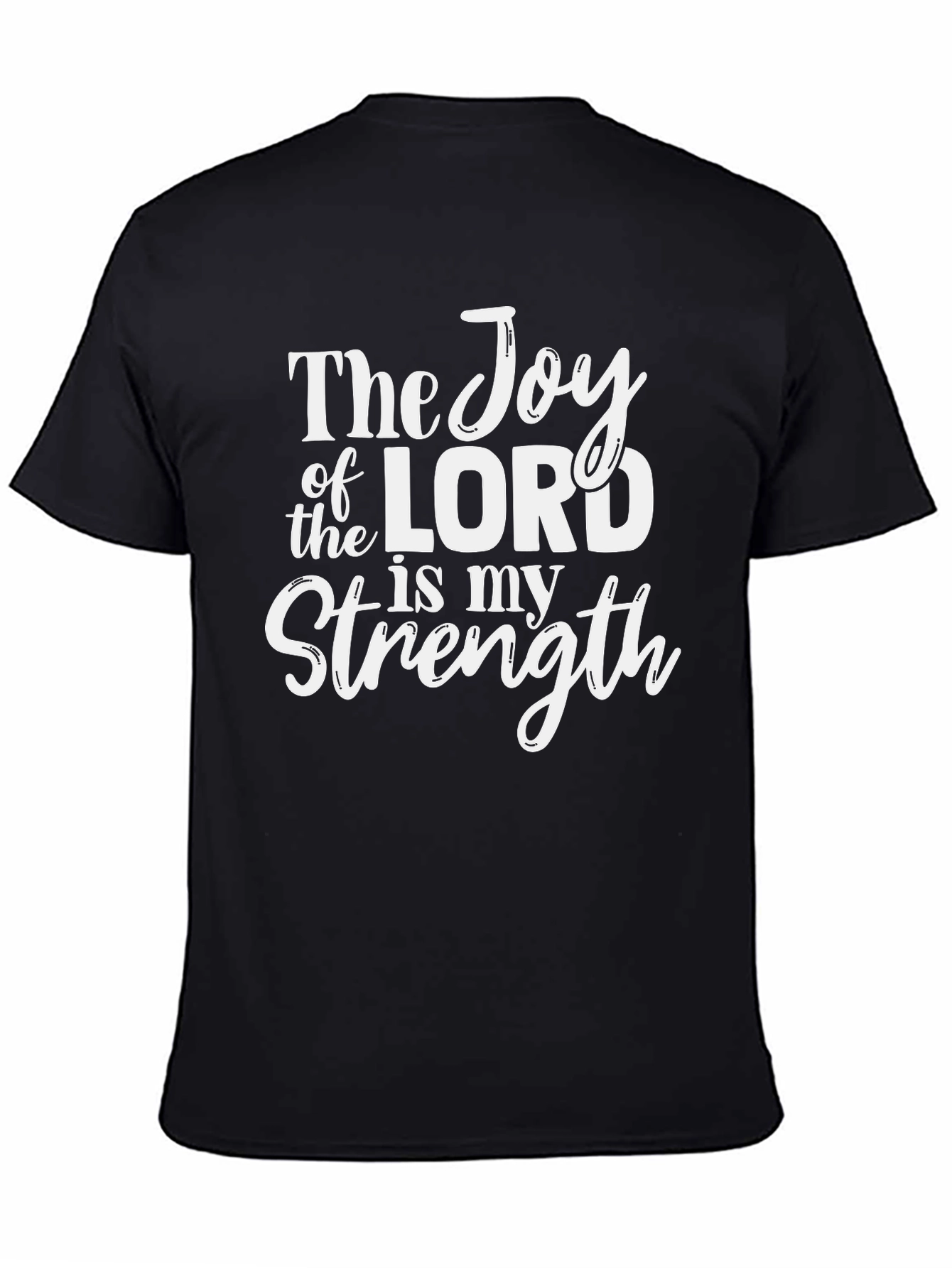 Joy of the Lord T-Shirt: Christian Scripture Tee