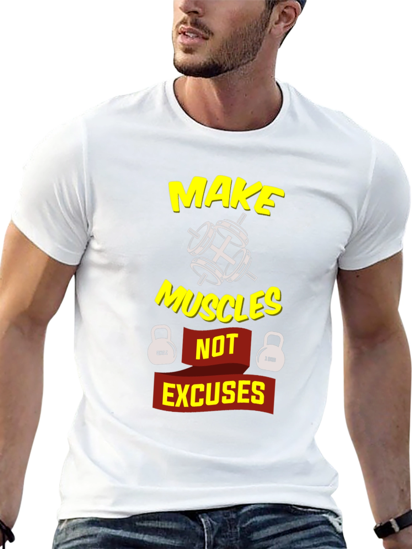 Make Muscles Not Excuses Graphic T-Shirt