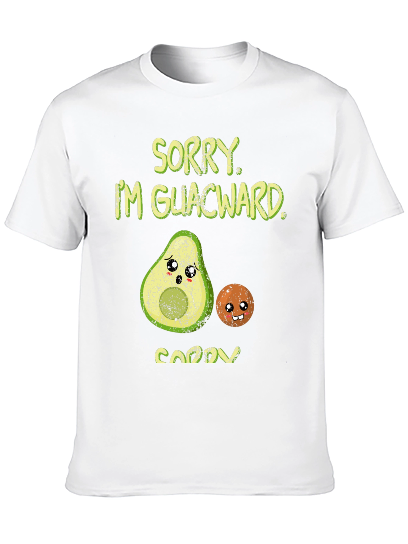 Sorry Im Guacward Avocado T-Shirt