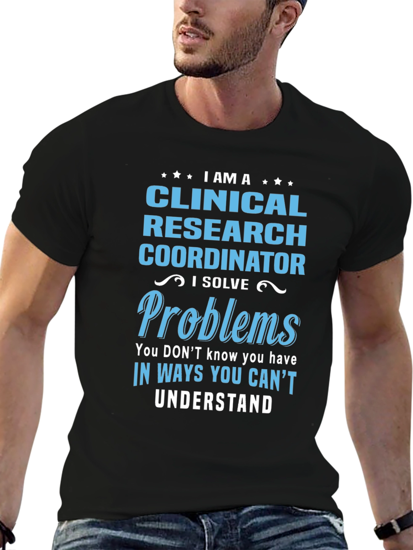 Clinical Research Coordinator Problem Solver T-Shirt