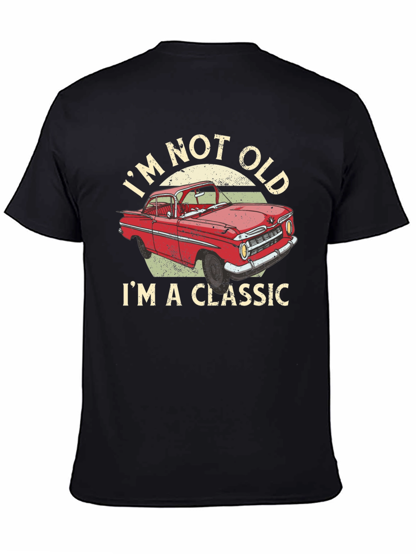 Im Not Old Im a Classic Car Graphic T-Shirt