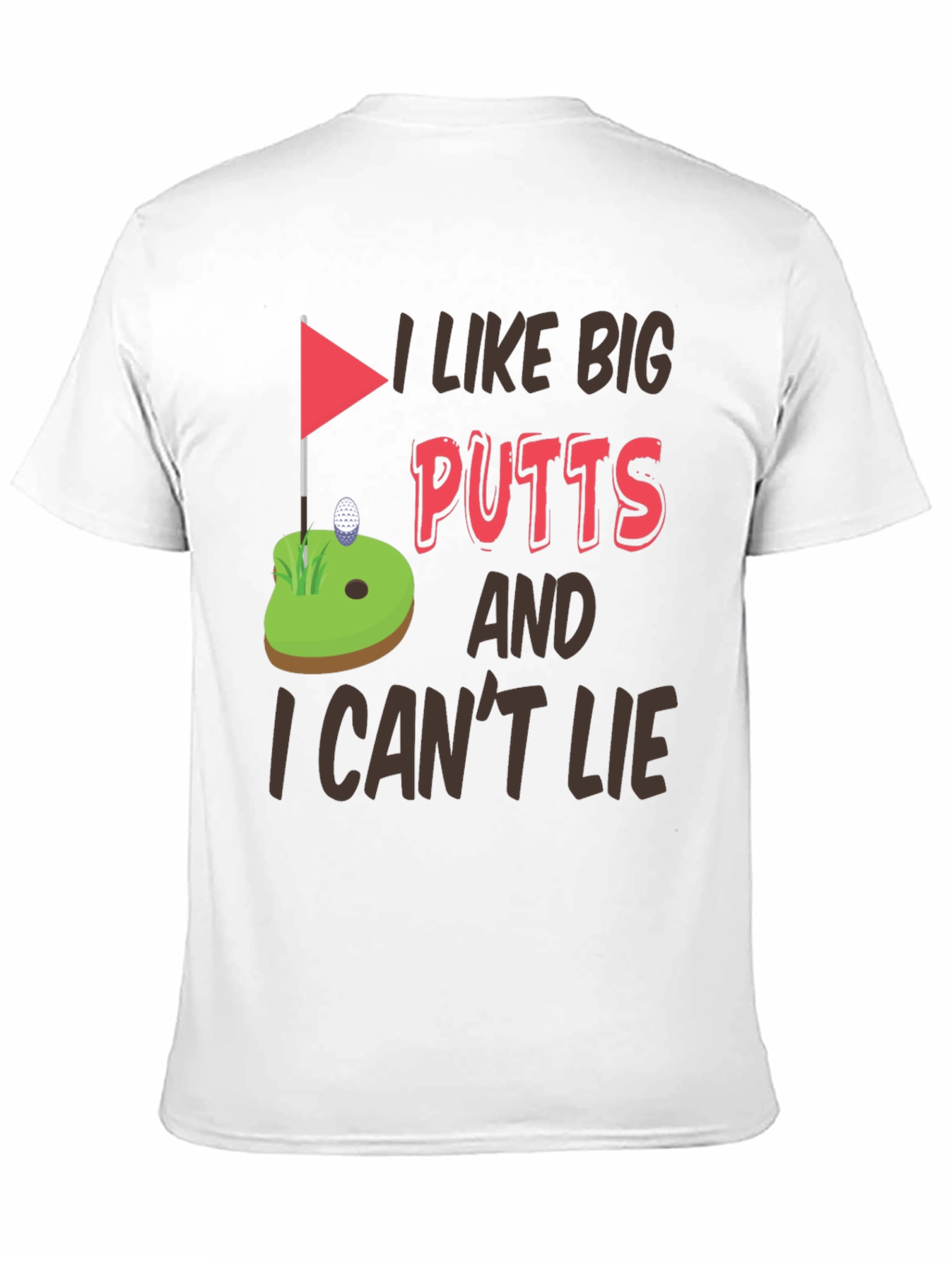 I Like Big Putts Funny Golf T-Shirt