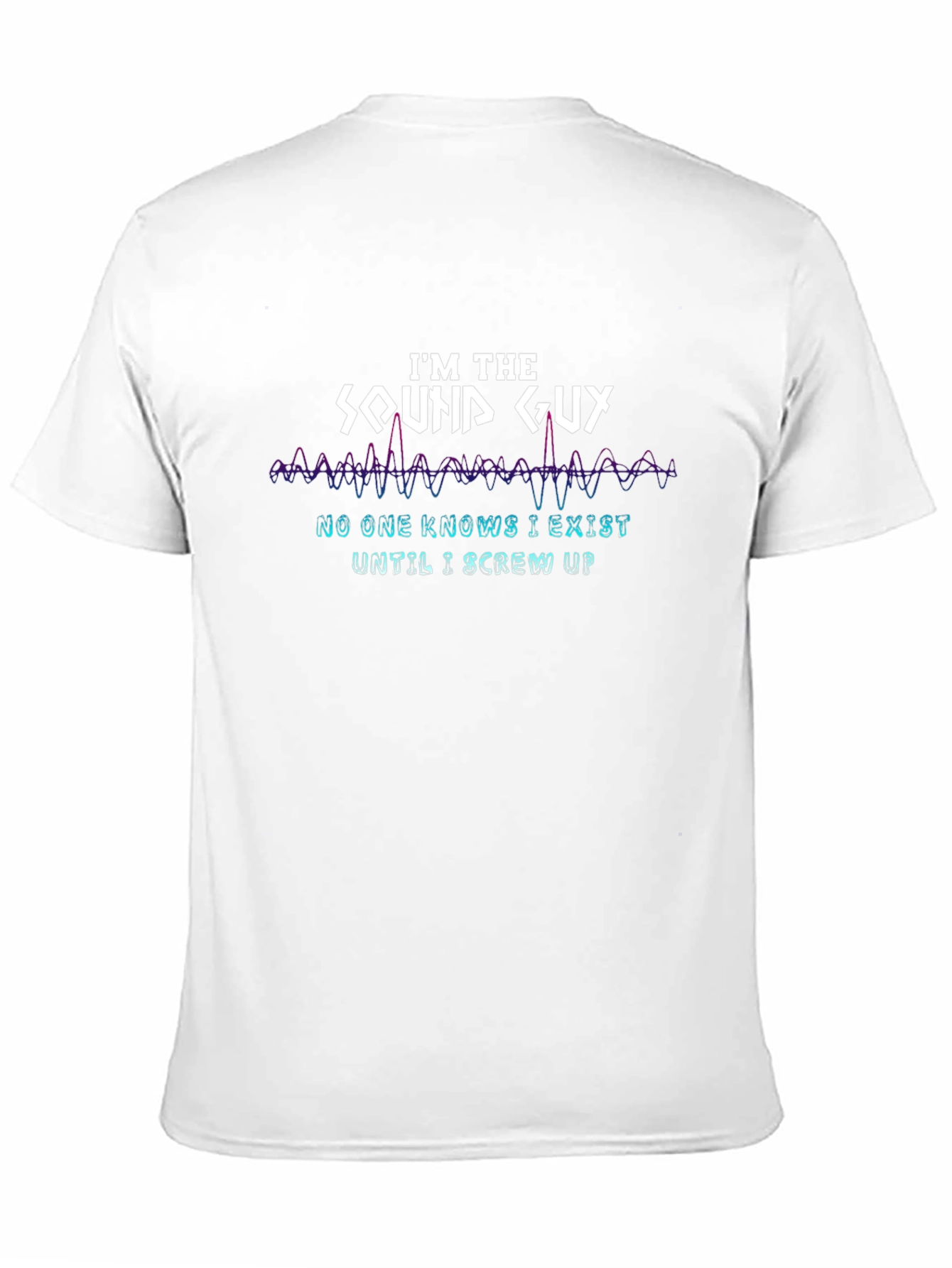 Sound Guy T-Shirt - Funny Audio Engineer Tee