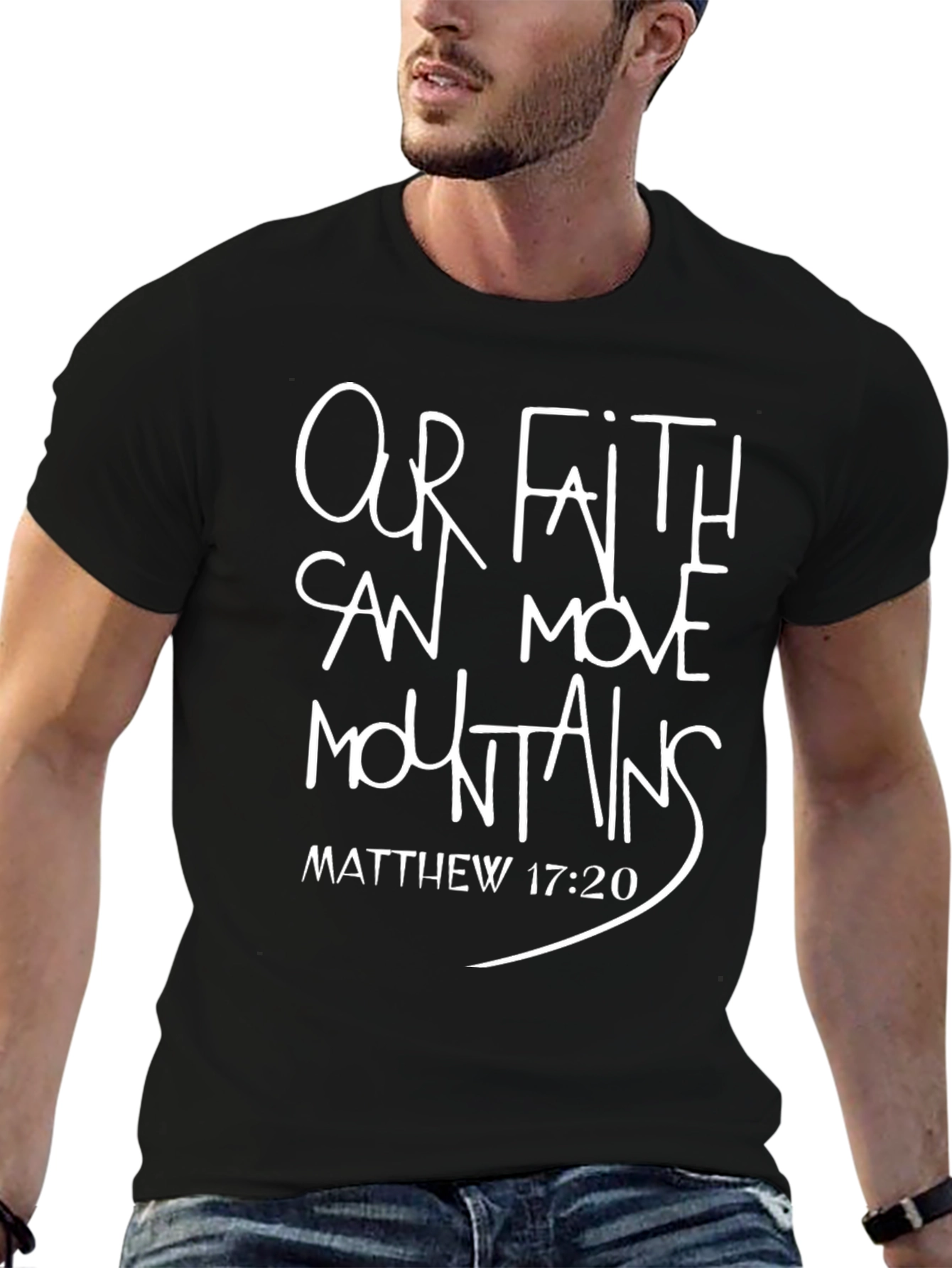 Faith Can Move Mountains Tee - Matthew 17:20 T-Shirt