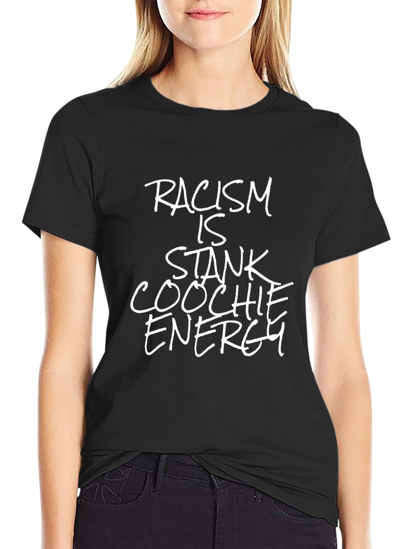 Racism is Stank Coochie Energy Graphic Tee
