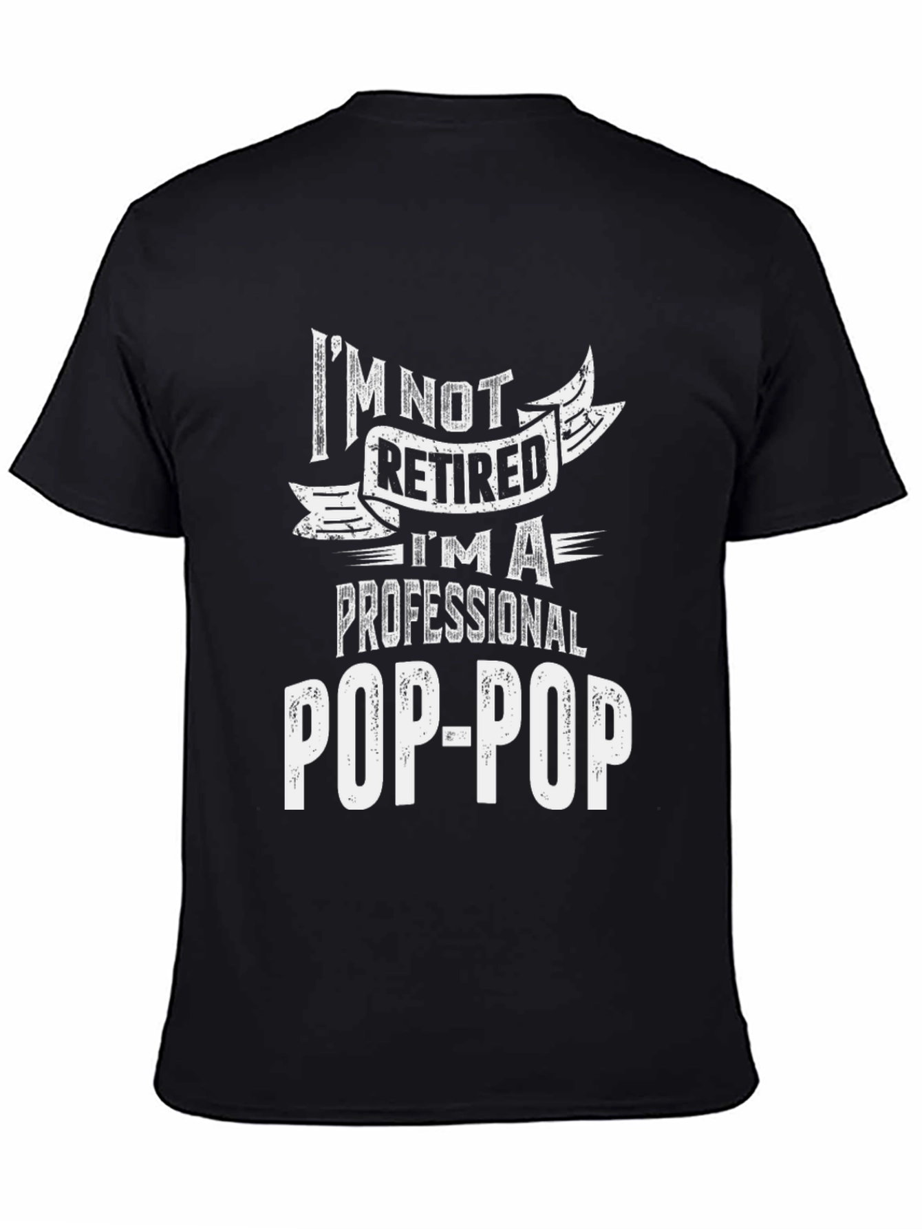 Professional Pop-Pop T-Shirt - Gift for Grandpas