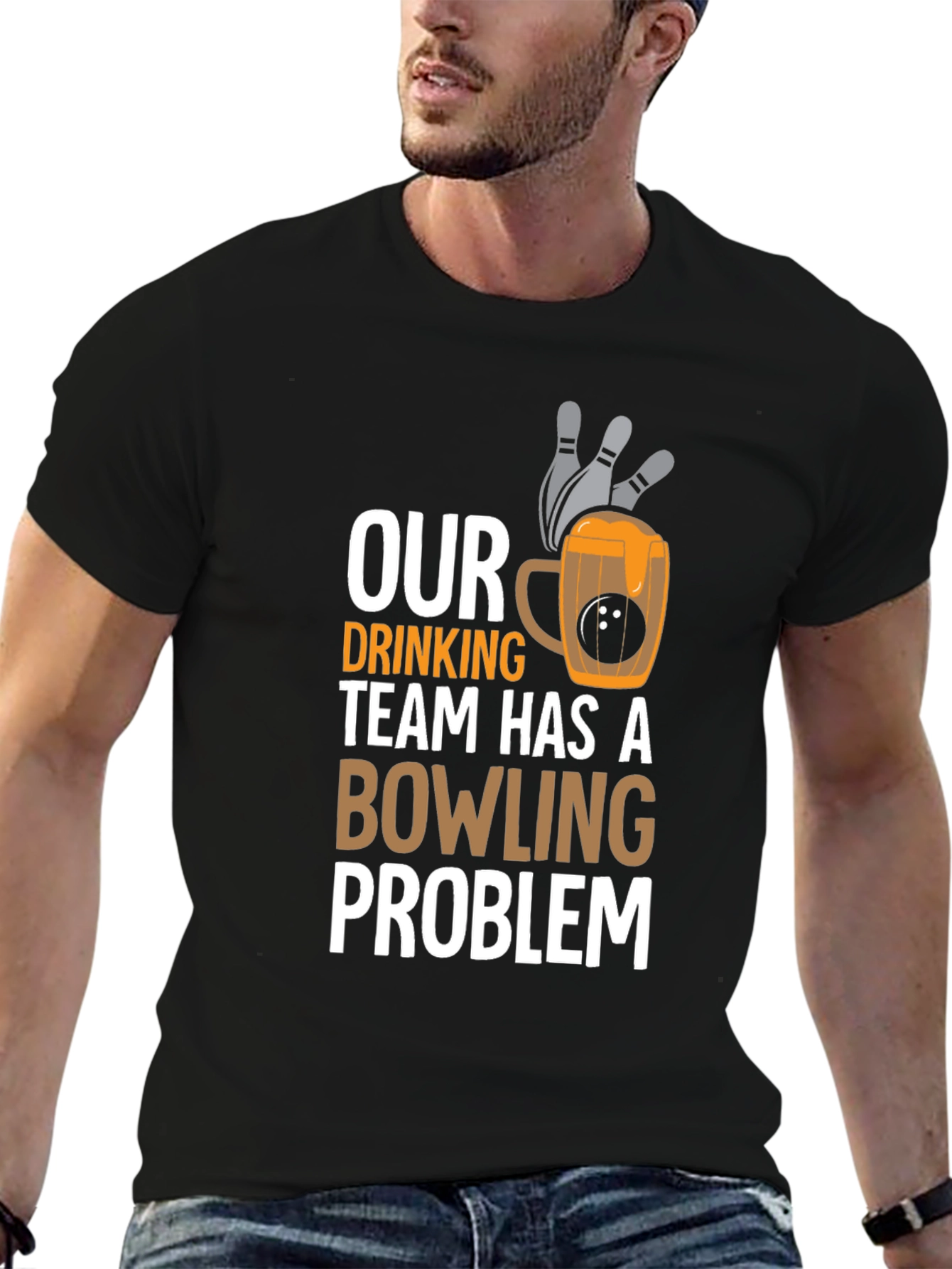Our Drinking Team Has A Bowling Problem Graphic T-Shirt