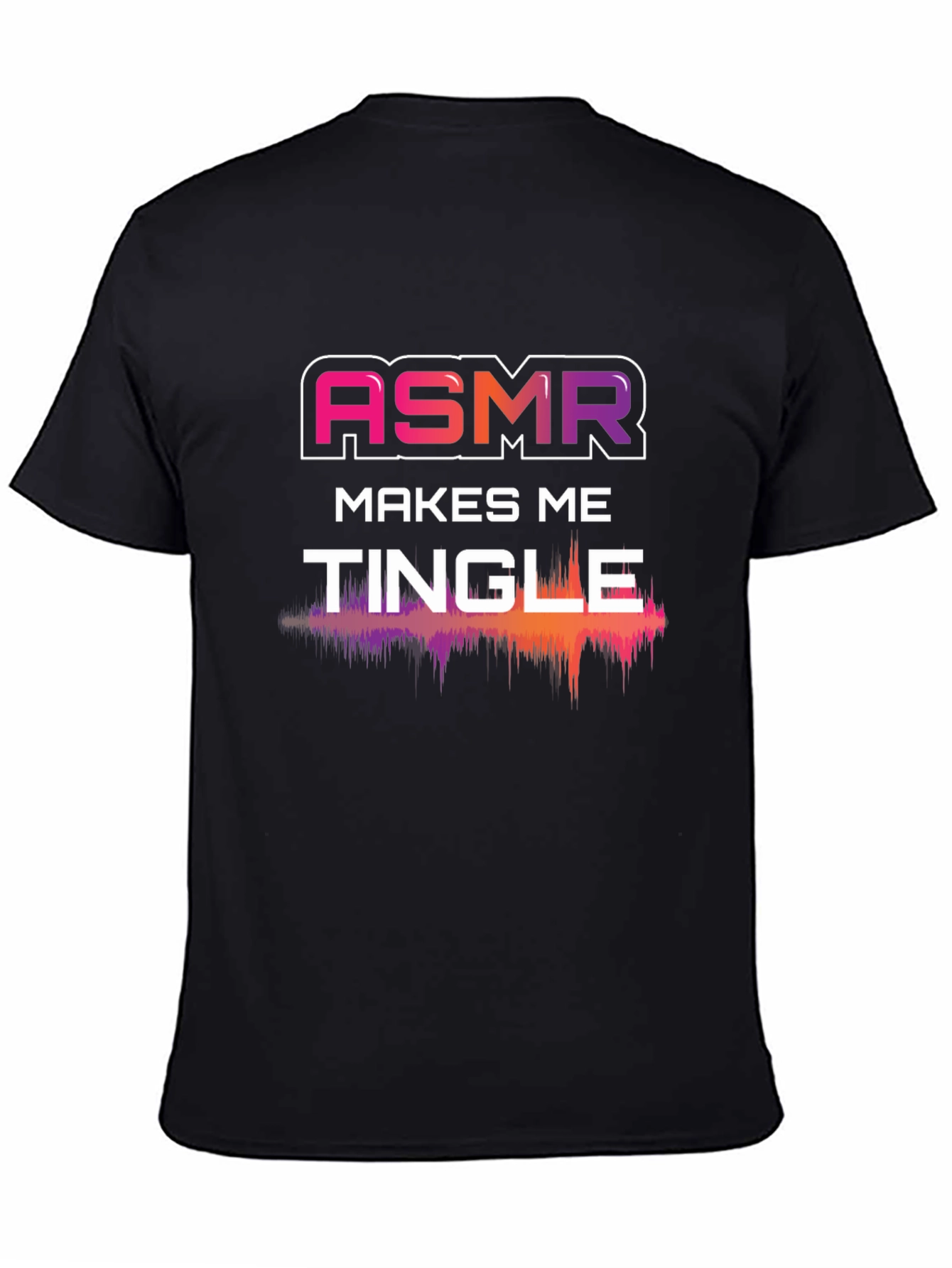 ASMR Makes Me Tingle Graphic Tee