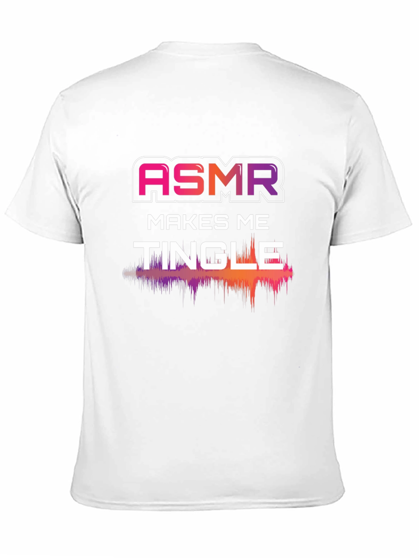 ASMR Makes Me Tingle Graphic Tee