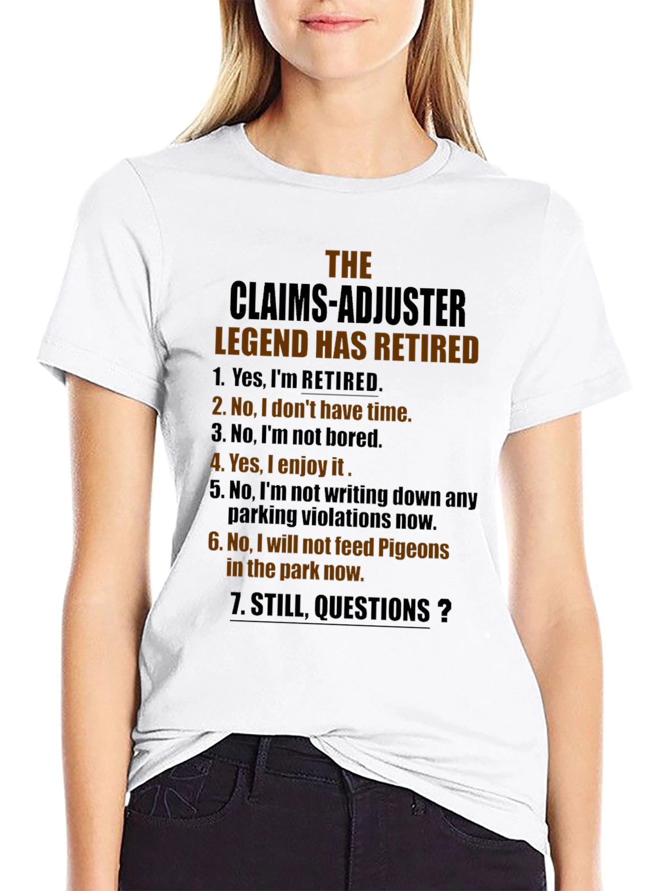 Retired Claims Adjuster Legend Graphic T-Shirt
