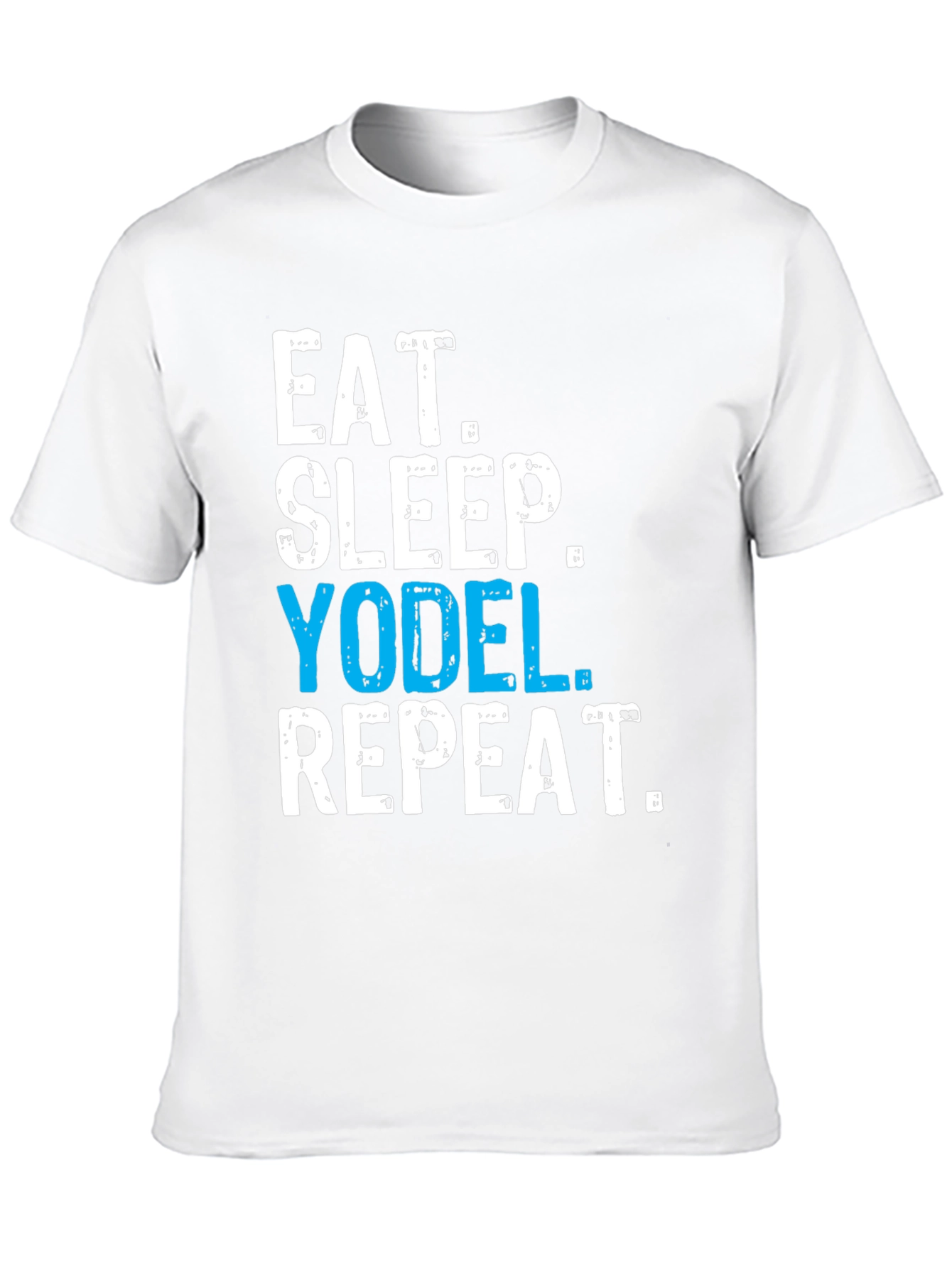 Eat Sleep Yodel Repeat T-Shirt