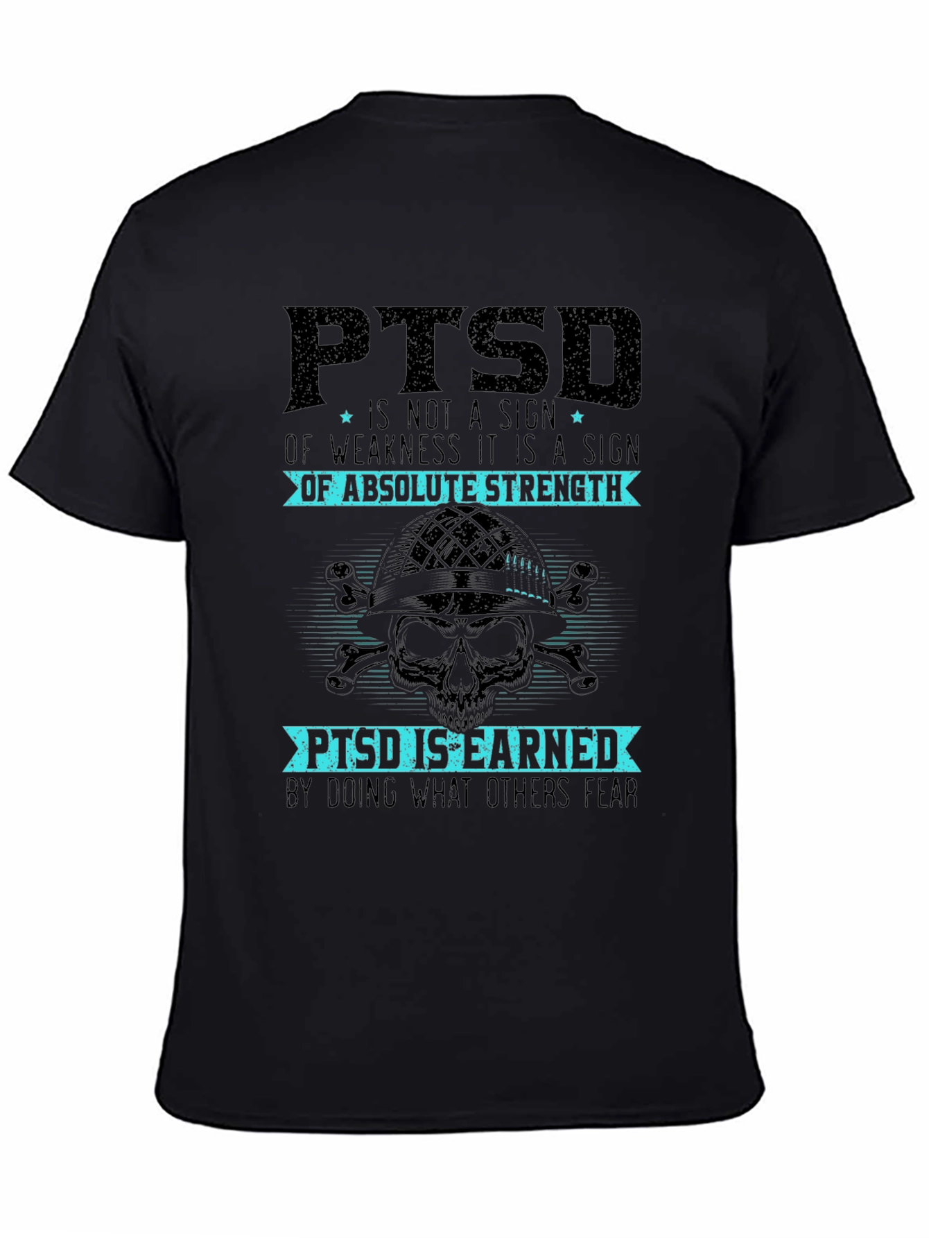 PTSD Absolute Strength Graphic Tee - Military Inspired